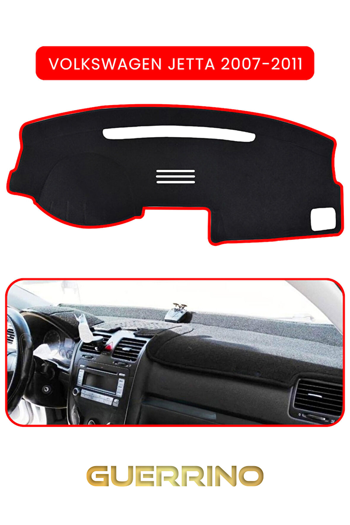 VOLKSWAGEN Jetta (2007-2011)TORPİDO KORUMA HALISI KIRMIZI KENAR