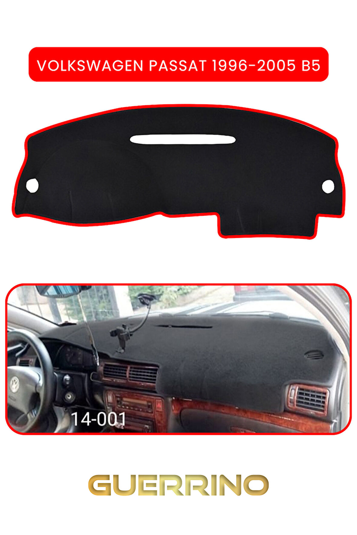 VOLKSWAGEN Passat (1996-2005) - (B5; )TORPİDO KORUMA HALISI KIRMIZI KENAR