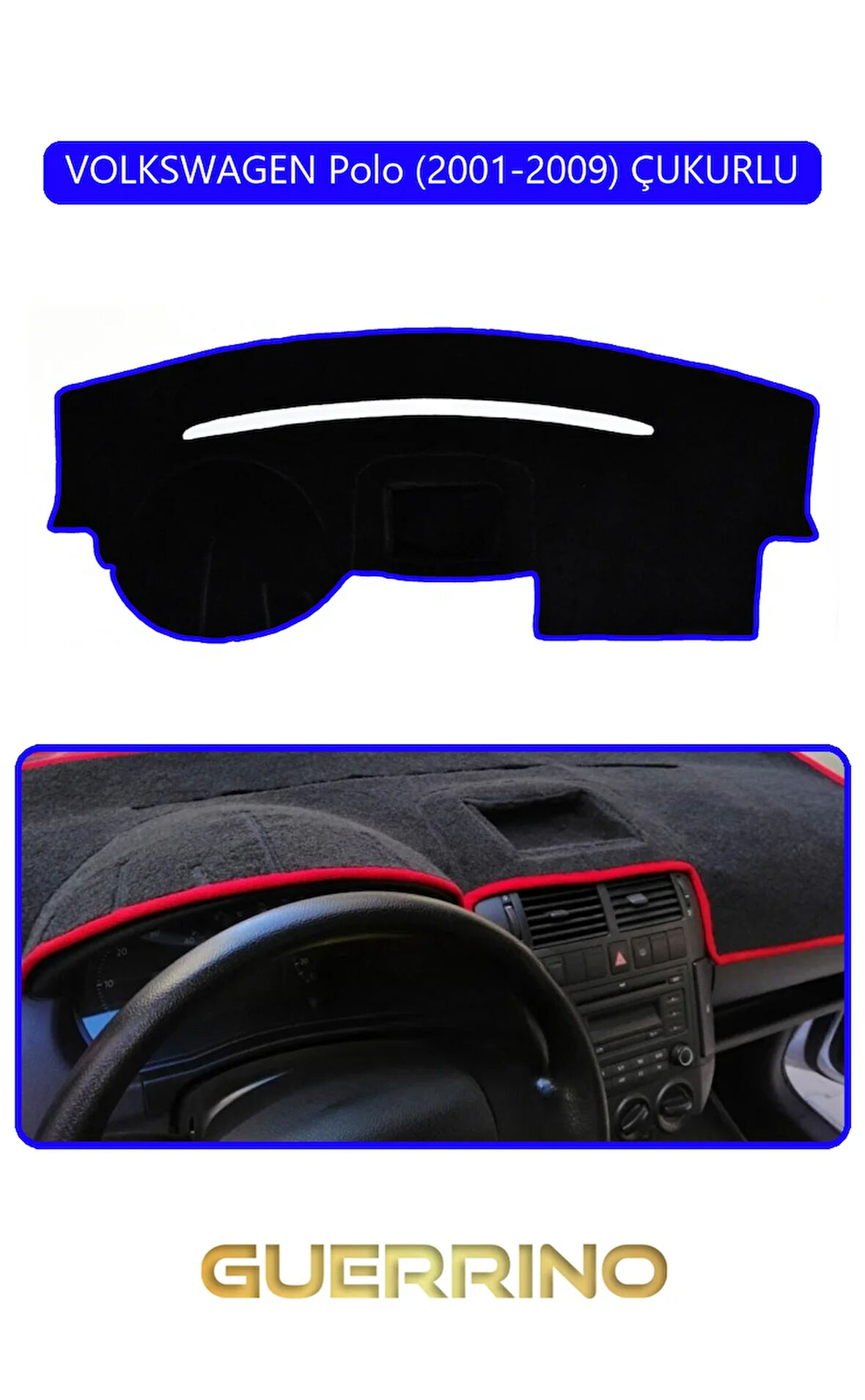 VOLKSWAGEN Polo (2001-2009) ÇUKURLUTORPİDO KORUMA HALISI MAVİ KENAR