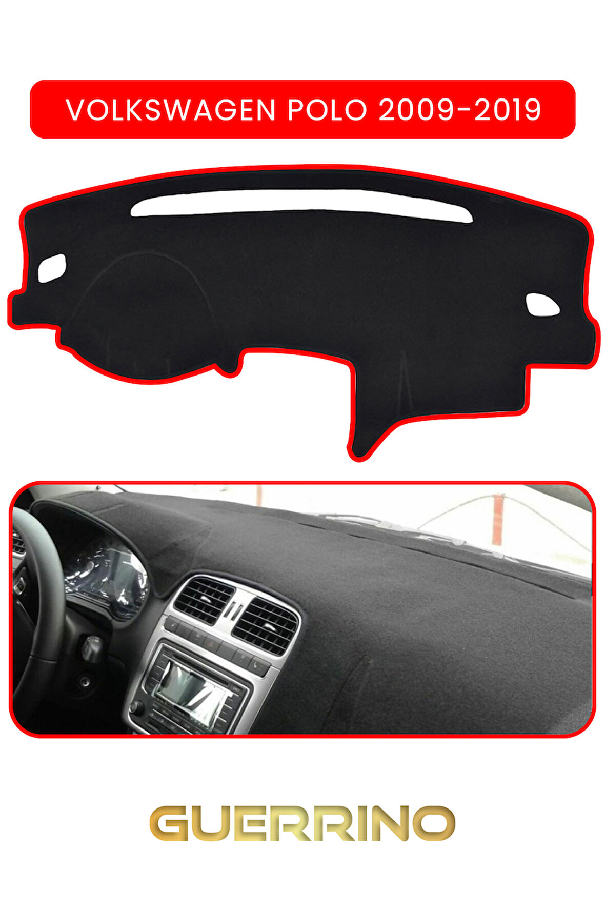 VOLKSWAGEN Polo (2009-2019)TORPİDO KORUMA HALISI KIRMIZI KENAR