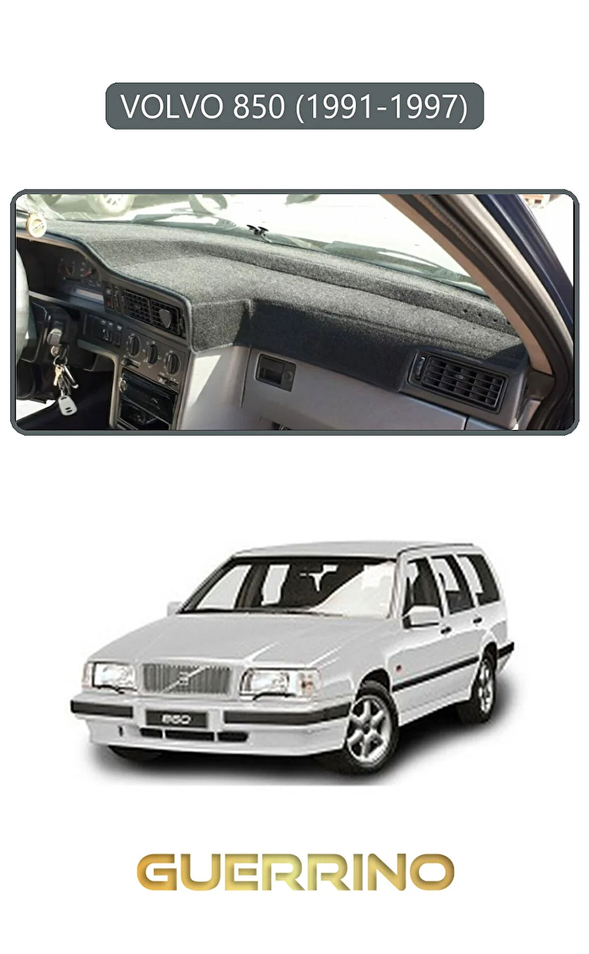 VOLVO 850 (1991-1997)TORPİDO KORUMA HALISI GRİ KENAR