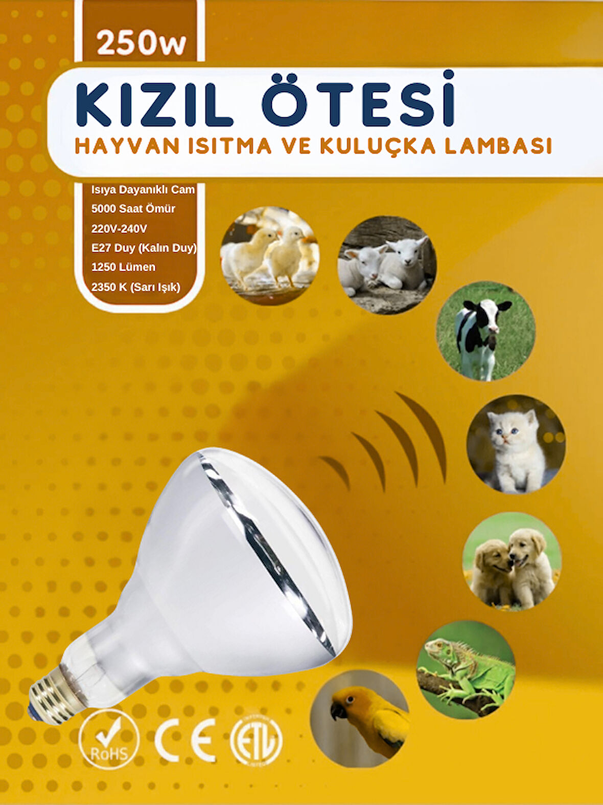 250W Kızılötesi (infrared) Isıtıcılı Hayvan Isıtma ve Kuluçka Lambası (Sarı Işık) E27 (Kalın Duy)