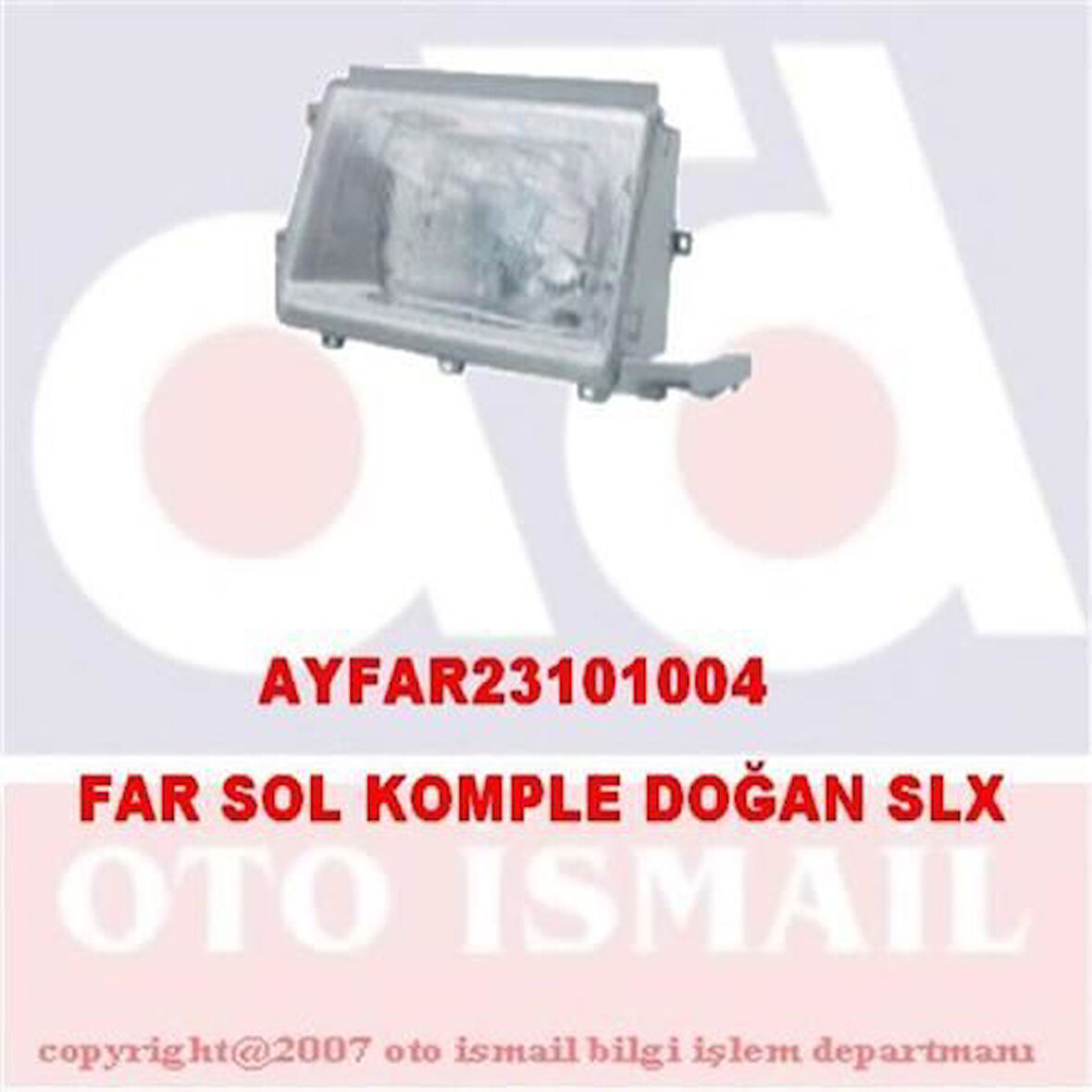 Ayfar 101004 Far Sol Doğan-SLX-Şahin 85014919