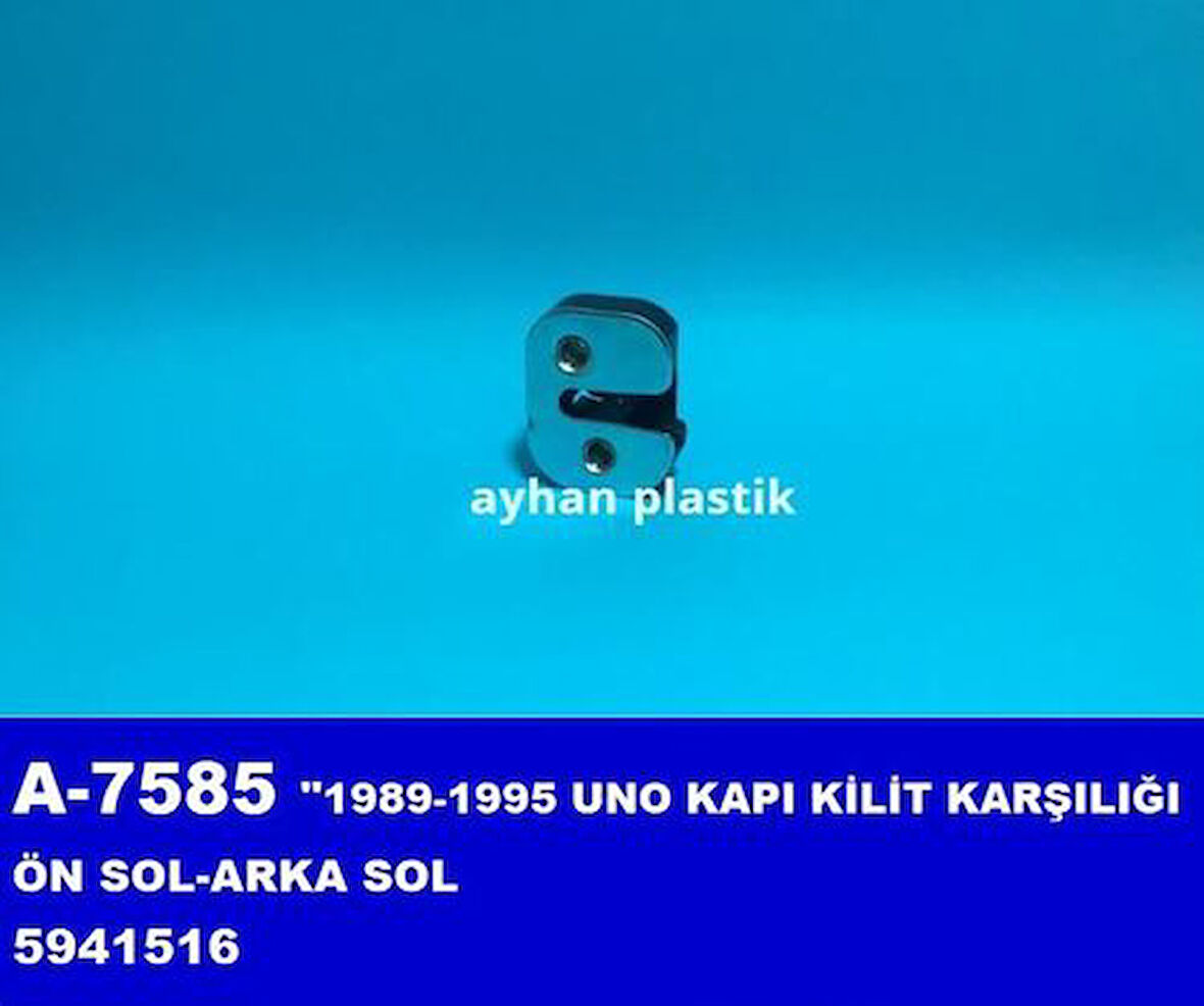 Ayhan A7585 Kapı Kilit Karşılığı Ön Sol Arka Sol Uno 1989-1995 5941516