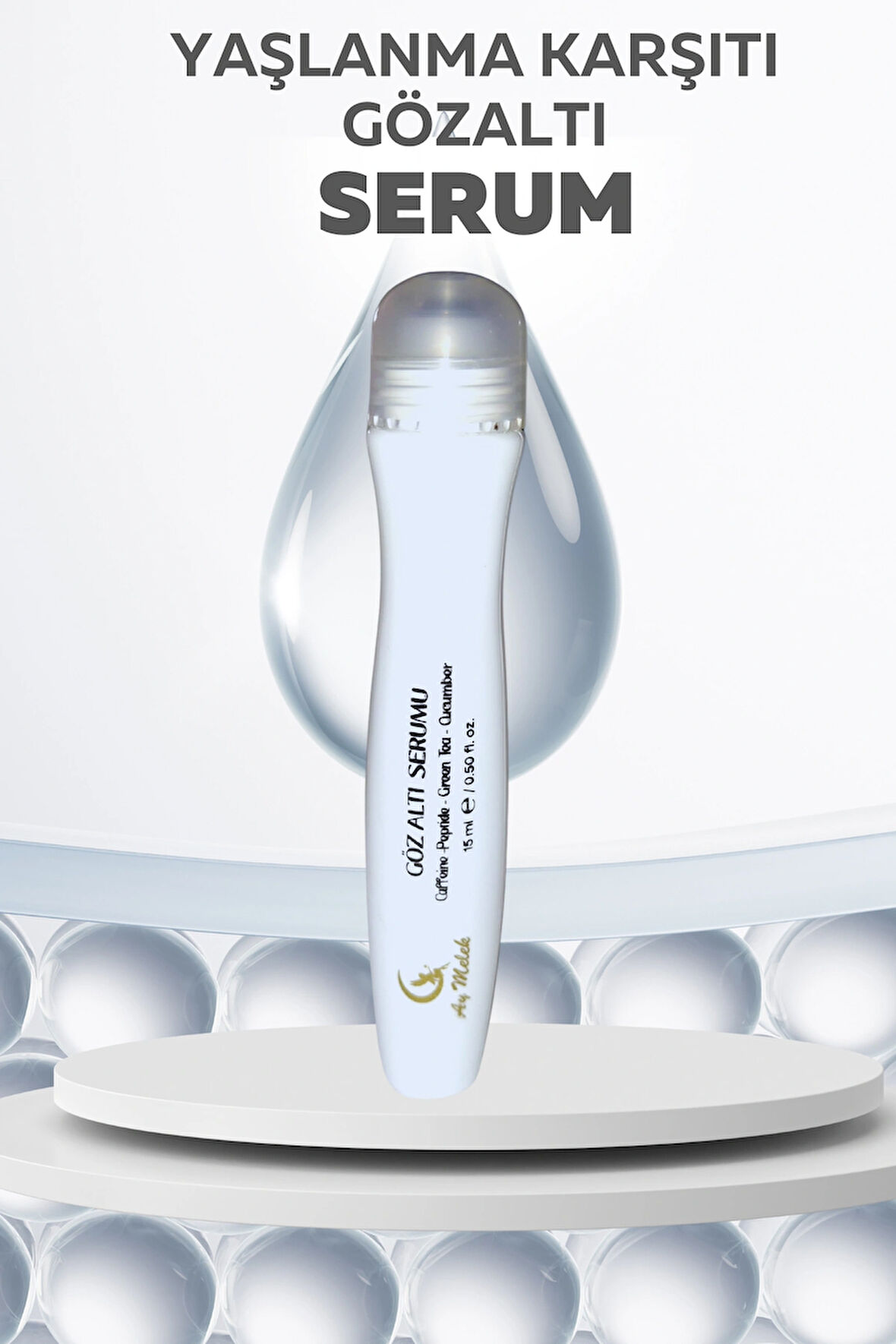 Göz Altı ve Göz Çevresi Yaşlanma, Morluk ve Torbalanma Karşıtı Nemlendirici Roll On Serum 15 ml