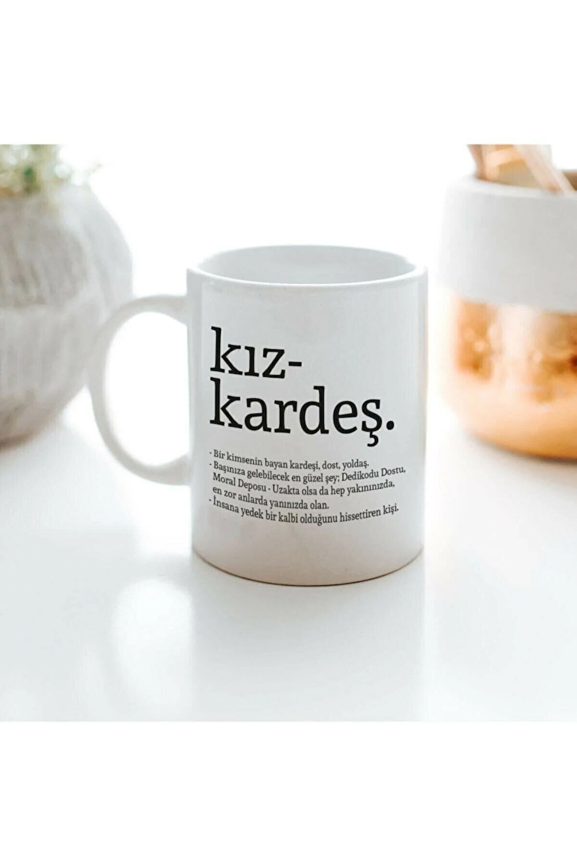 Kız Kardeş Kelime Anlamlı Kupa