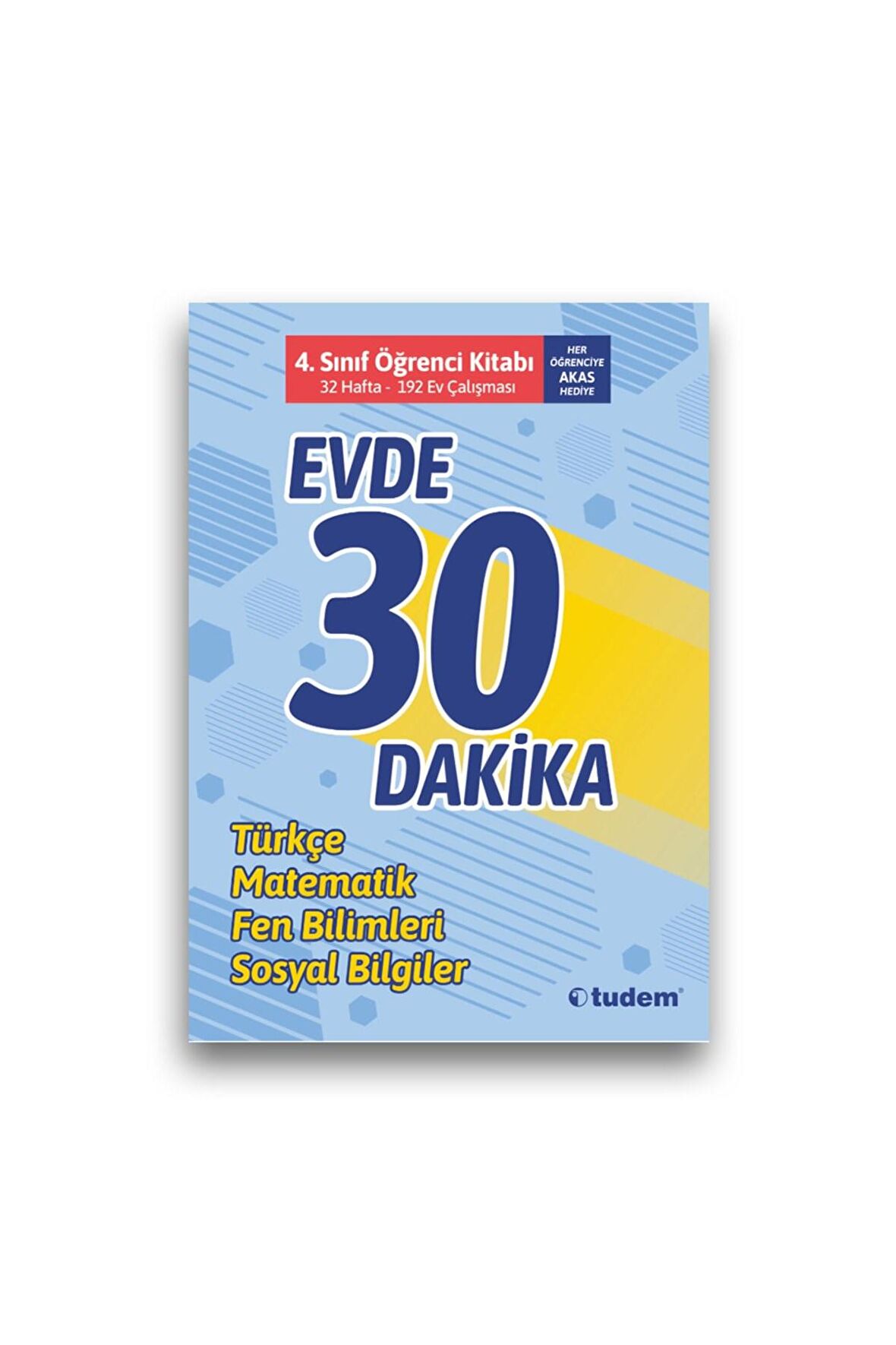 4.Sınıf Evde 30 Dakika Öğrenci Kitabı Tudem Yayınları