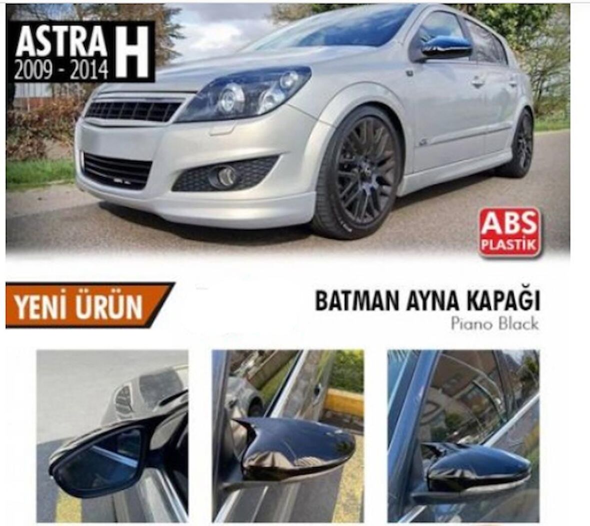Opel Astra H FL Makyajlı 2010-2013 Batman Yarasa Ayna Kapağı Piano Black ABS Plastik