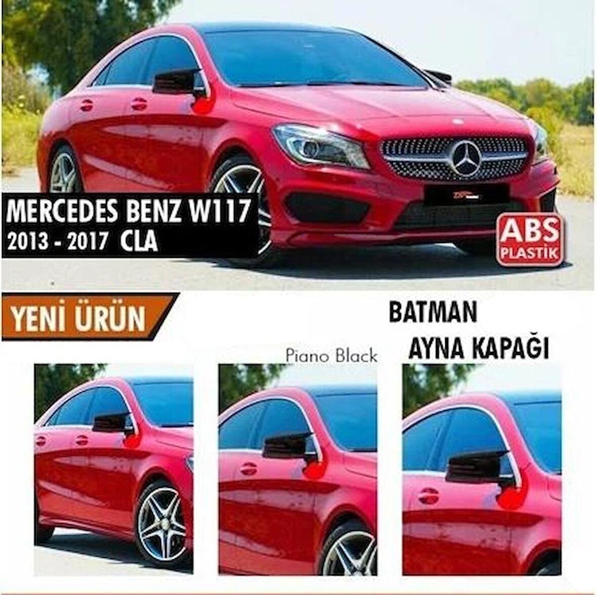 Mercedes Benz CLA W117 2013-2017 Batman Yarasa Ayna Kapağı Piano Black ABS Plastik