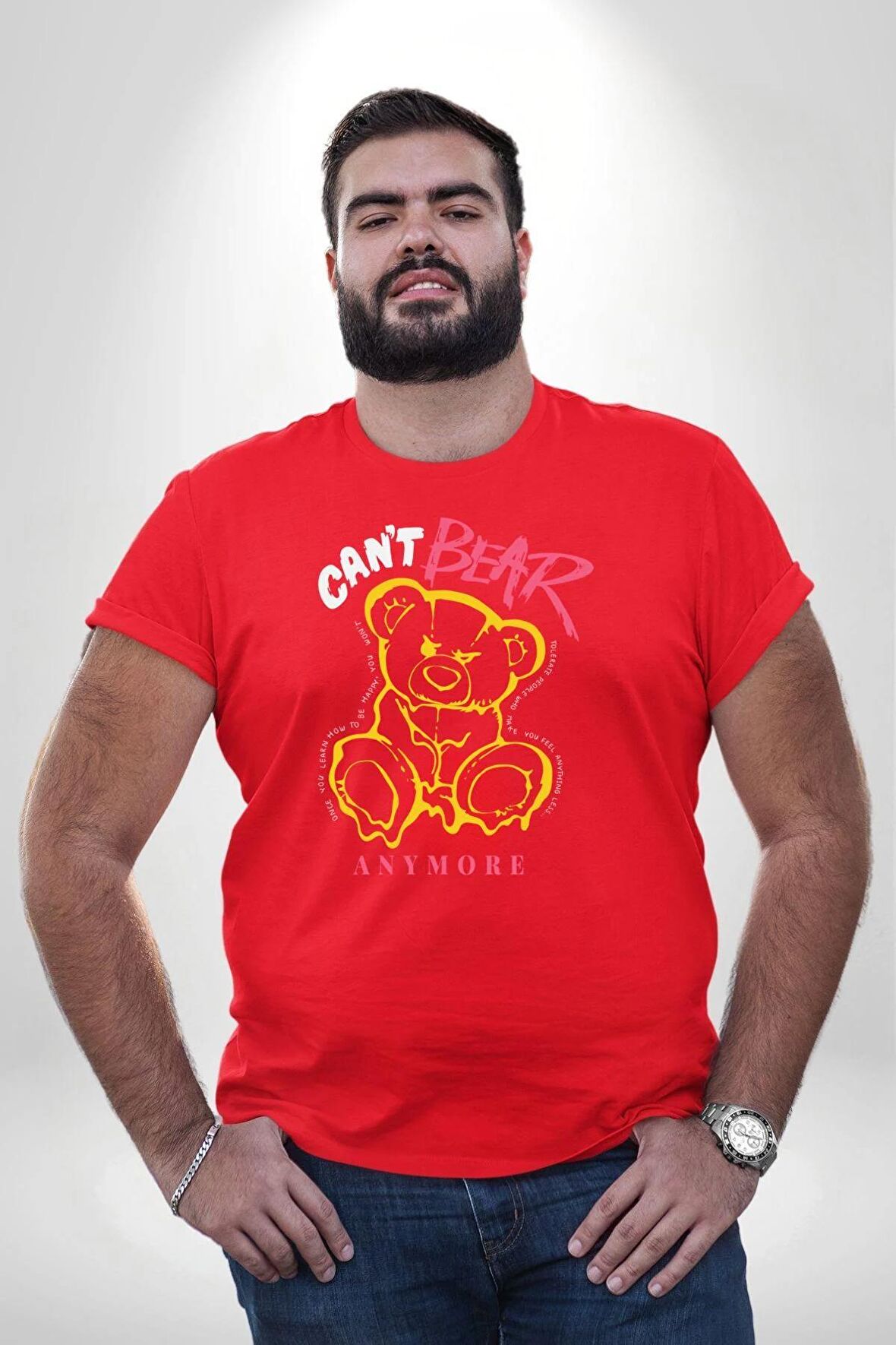 Daha Fazla Dayanamıyorum Teddy Kırmızı Büyük Beden Erkek Kadın Unisex Basic Ön Baskılı Tişört