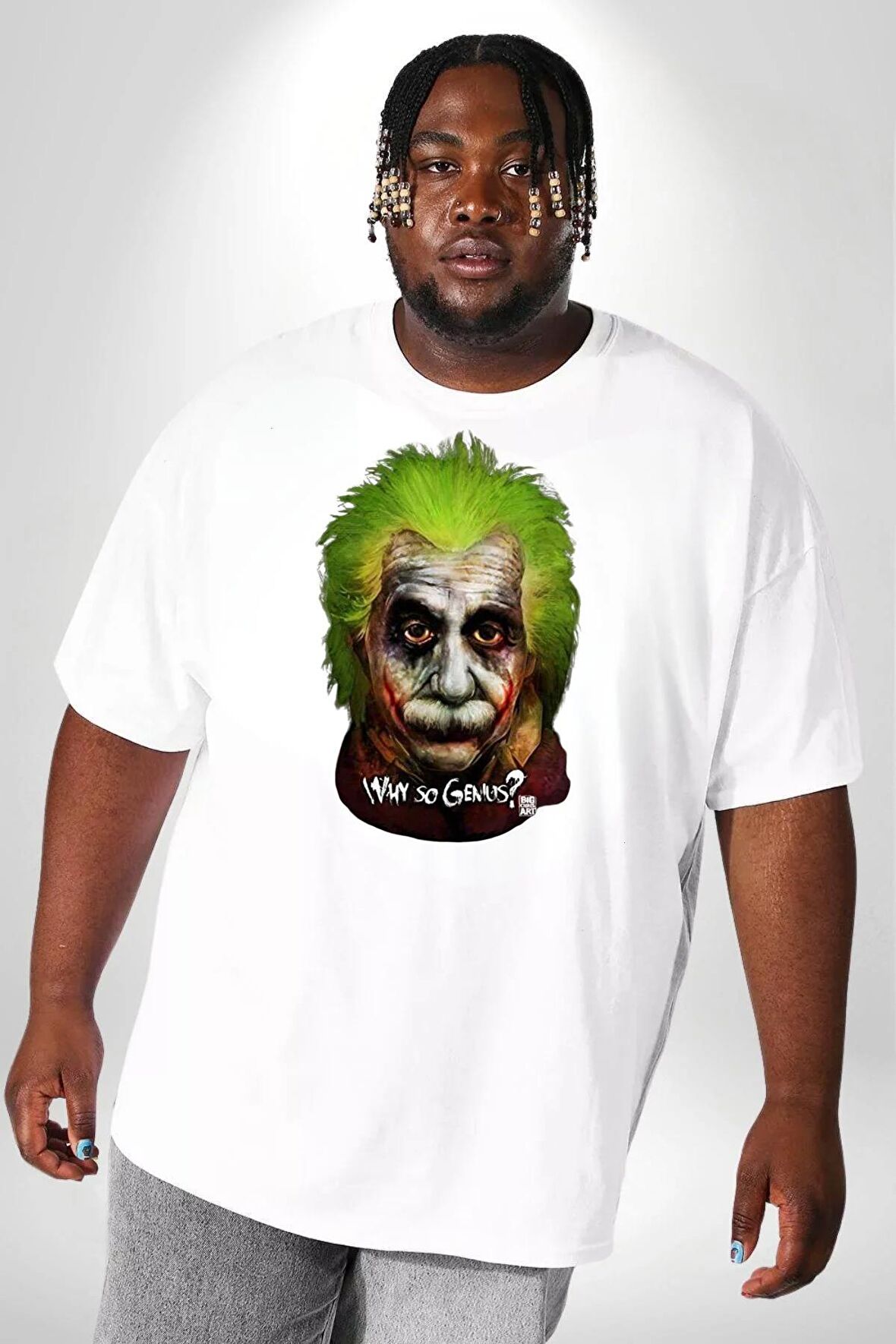 Albert Einstein Joker Why So Genius  Beyaz Büyük Beden Kadın Erkek Ünisex  Basic Ön Baskılı Tişört