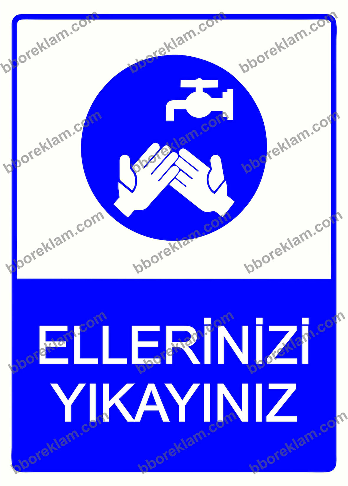Ellerinizi Yıkayınız Uyarı Levhası