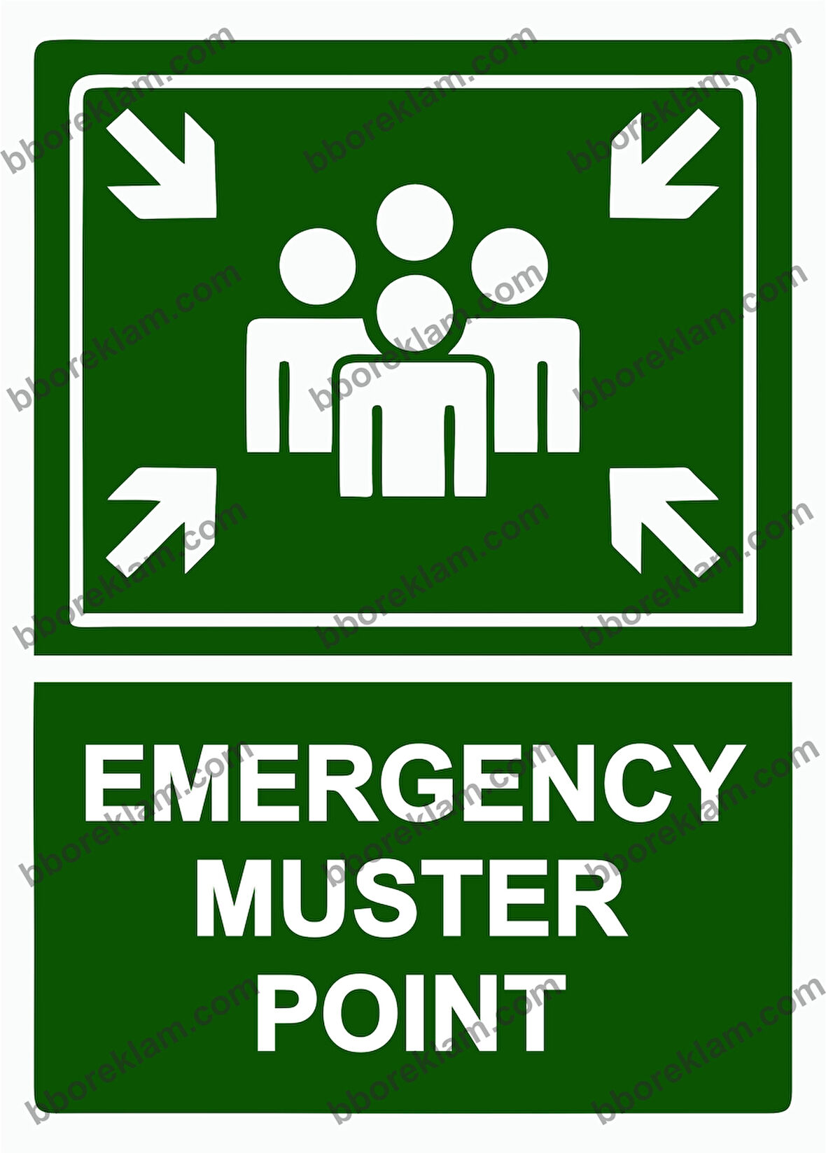 EMERGENCY MUSTER POINT Uyarı Levhası