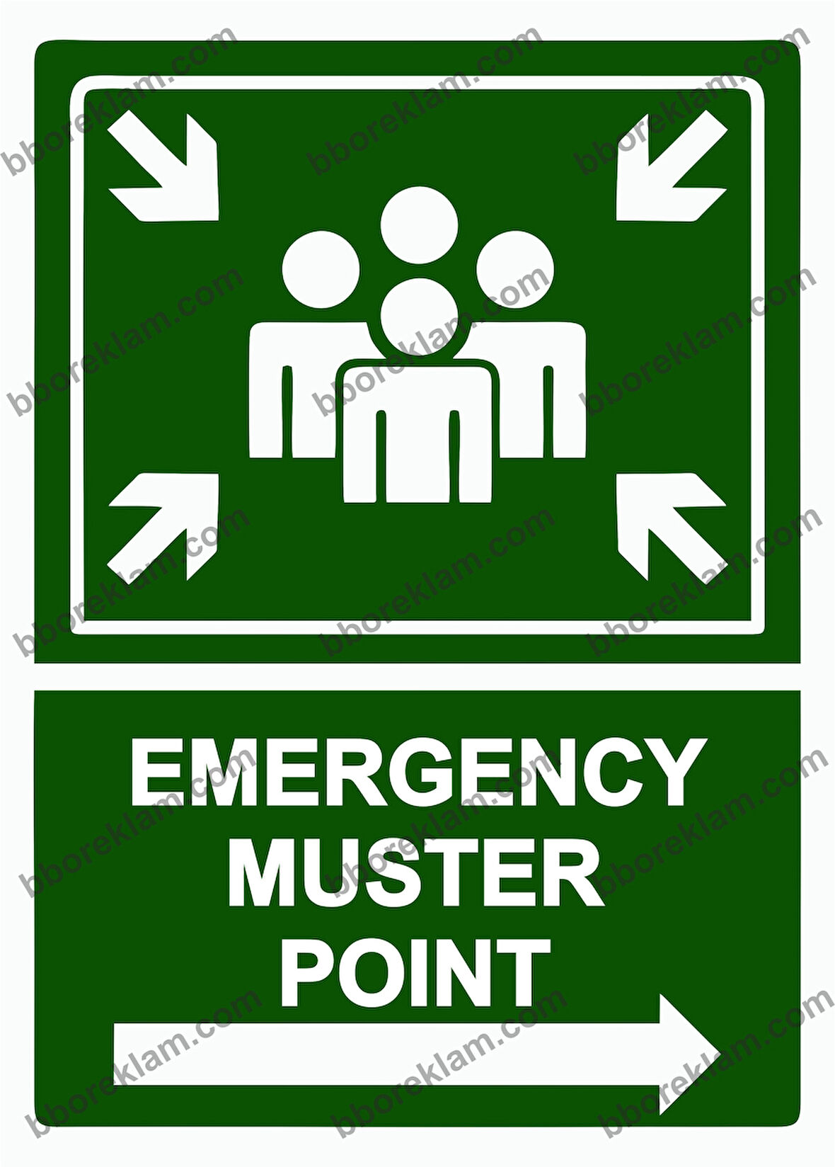 EMERGENCY MUSTER POINT Uyarı Levhası