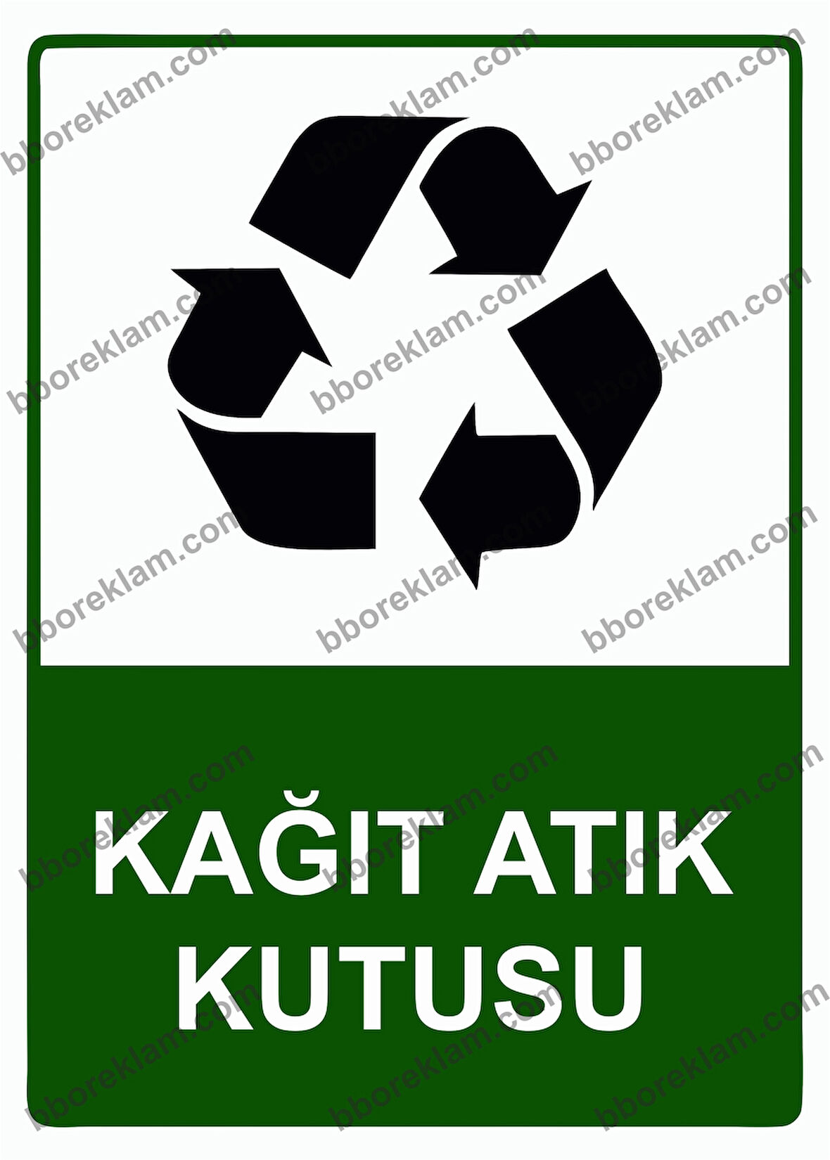 Kağıt Atık Kutusu Uyarı Levhası