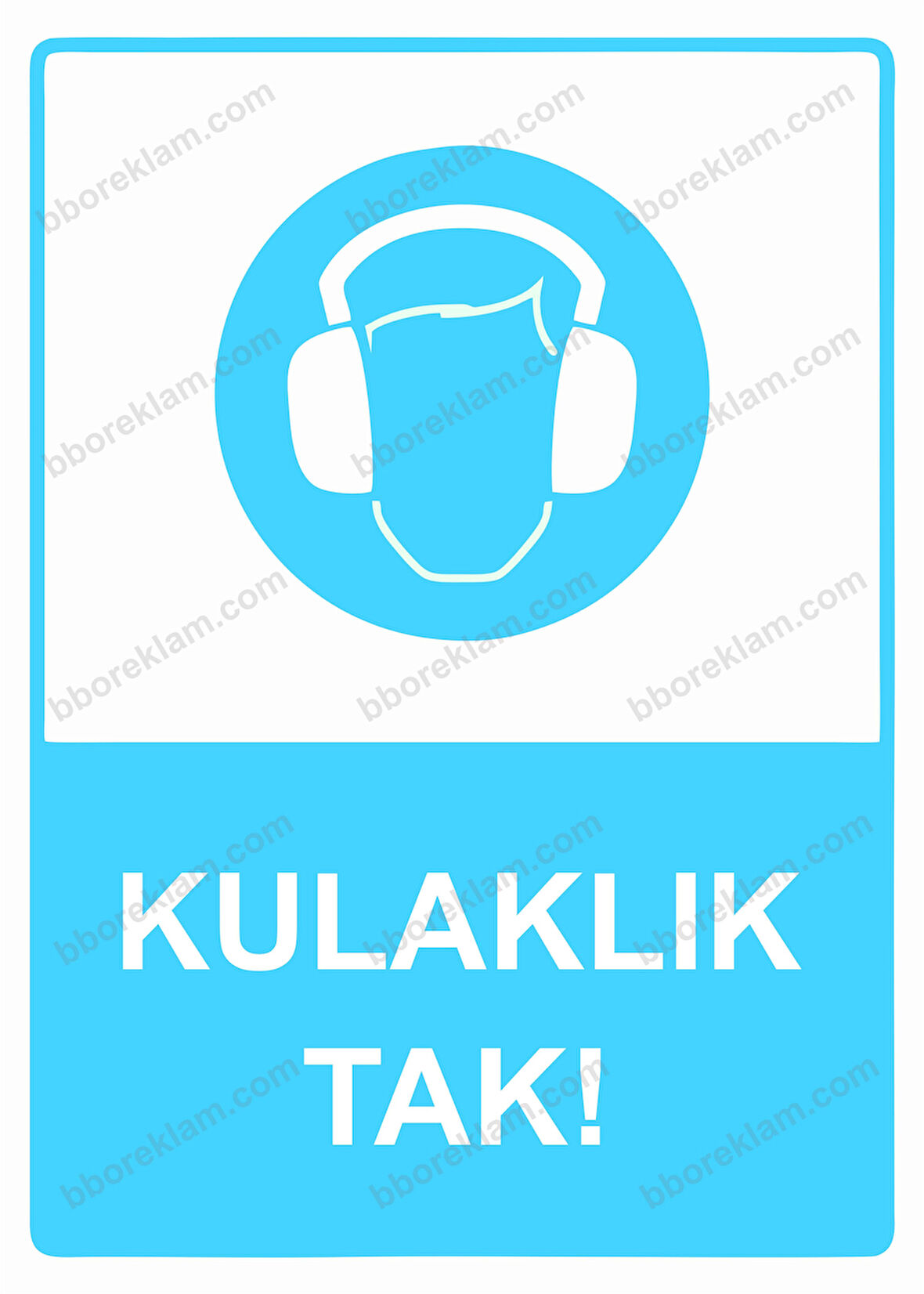 Kulaklık Tak! Uyarı Levhası