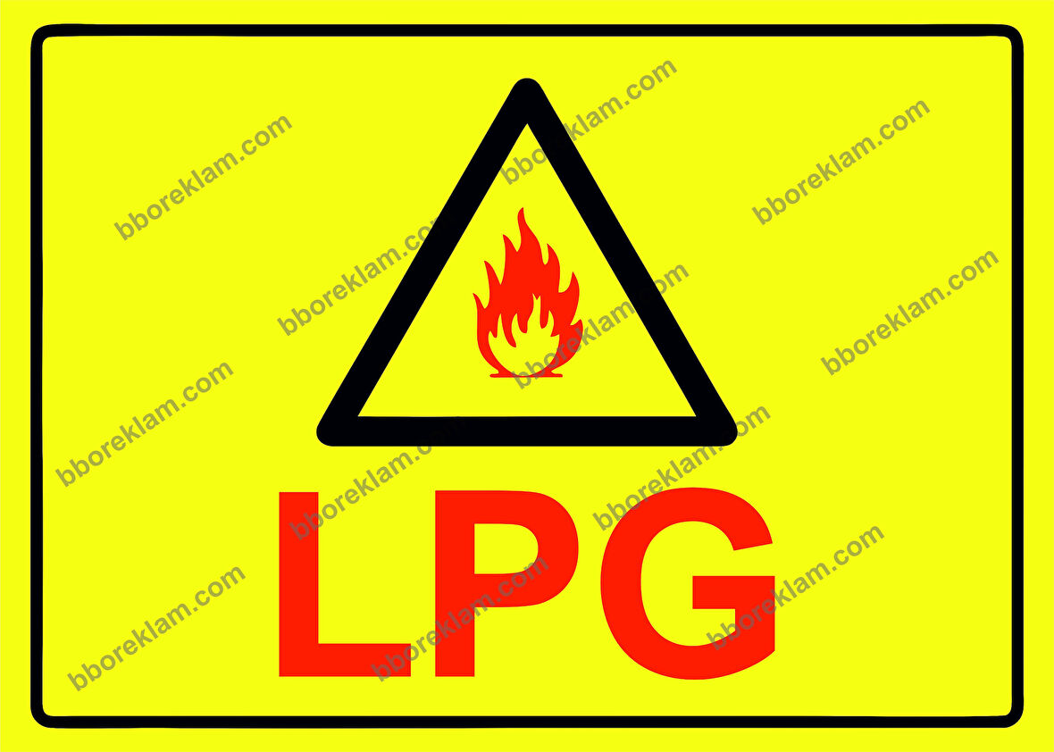 LPG  Uyarı Levhası