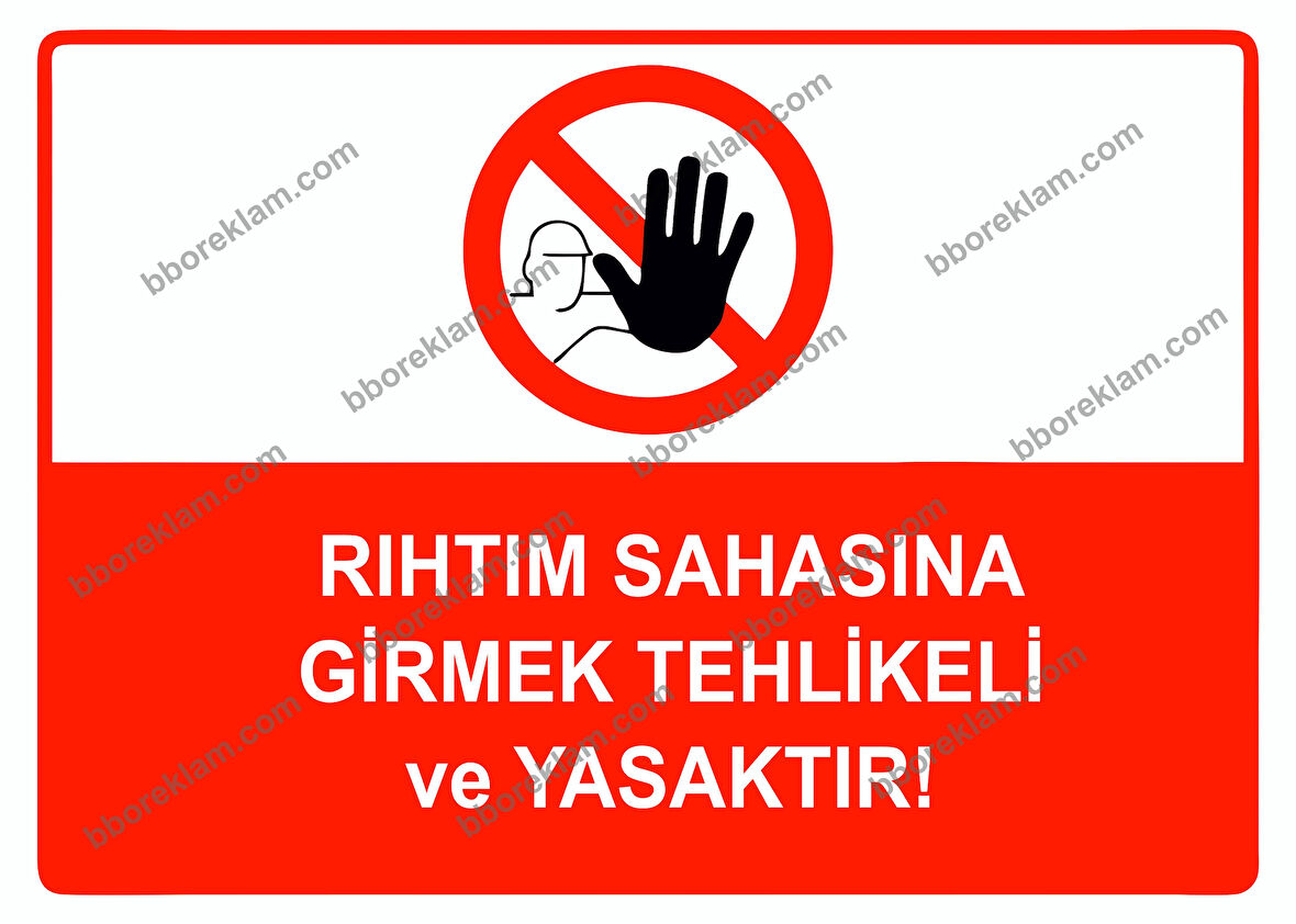 Rıhtım Sahasına Girmek Tehlikeli ve Yasaktır Uyarı Levhası