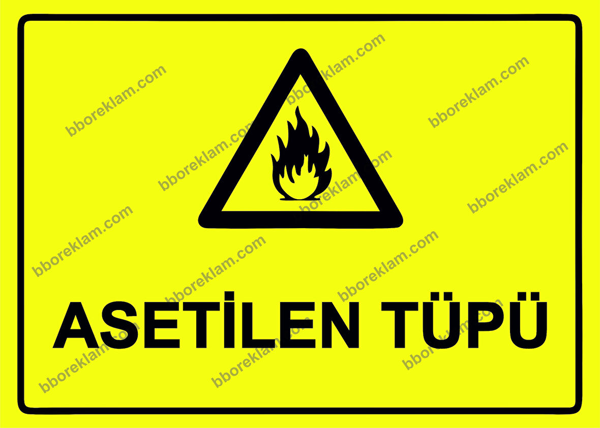 Asetilen Tüpü Uyarı Levhası
