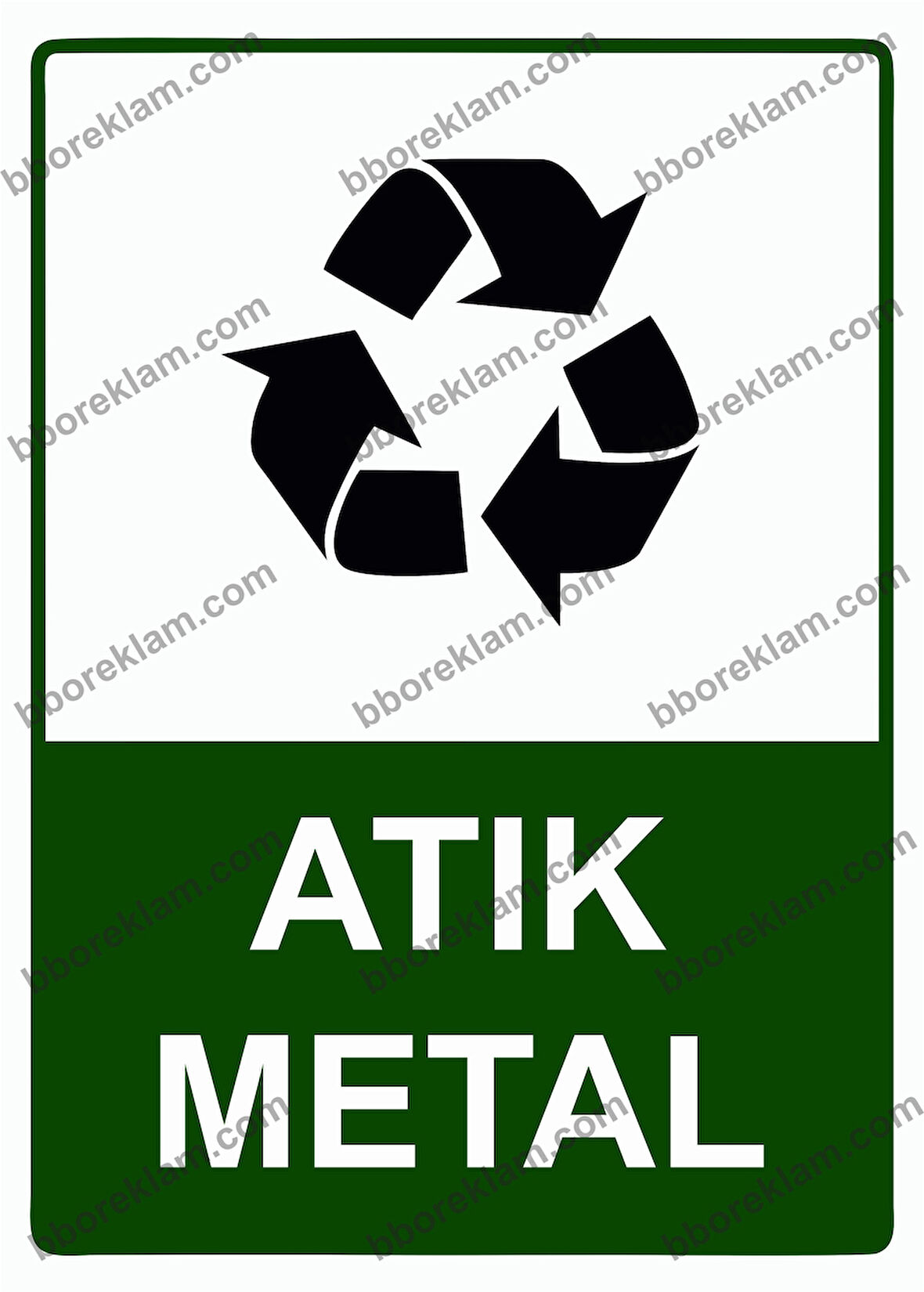 Atık Metal Uyarı Levhası