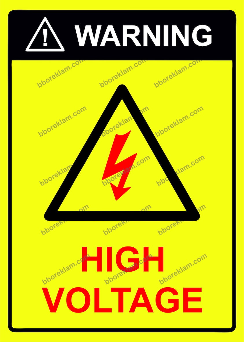 WARNING HIGH VOLTAGE Uyarı Levhası