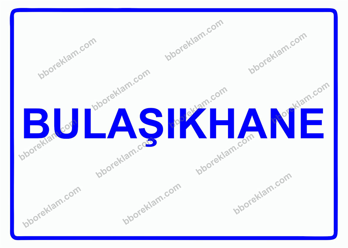 Bulaşıkhane Uyarı Levhası