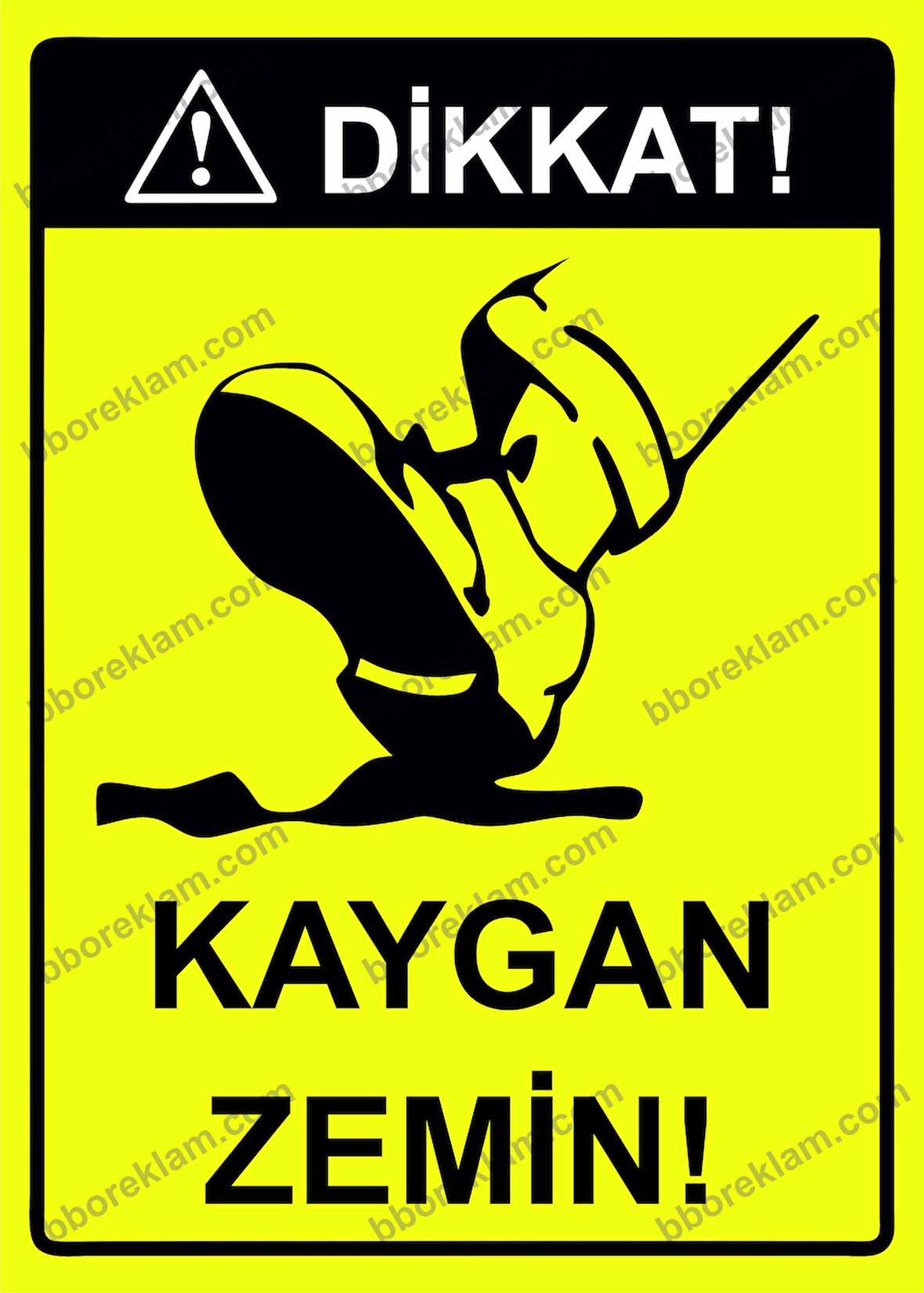 Dikkat! Kaygan Zemin Uyarı Levhası