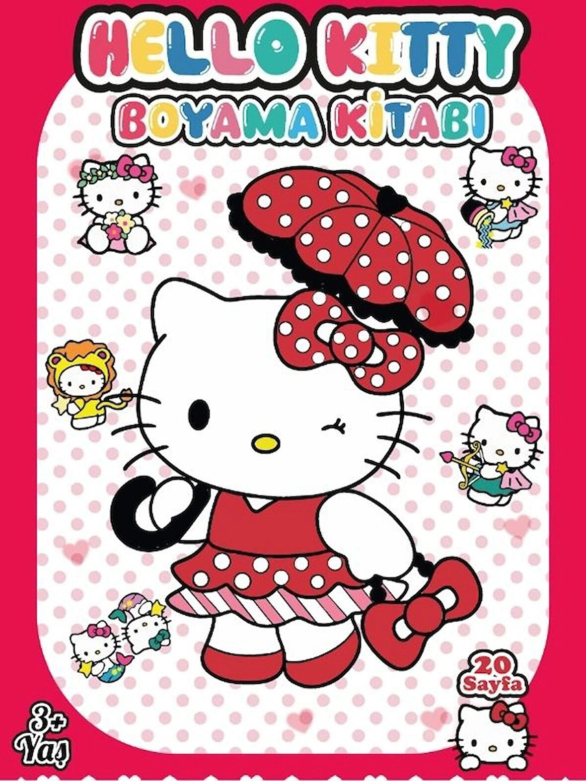 Hello Kitty, Çocuklar İçin Eğlenceli Boyama Kitabı, (+20), (Tam Sayfa Resimli Boyama Kitabı)