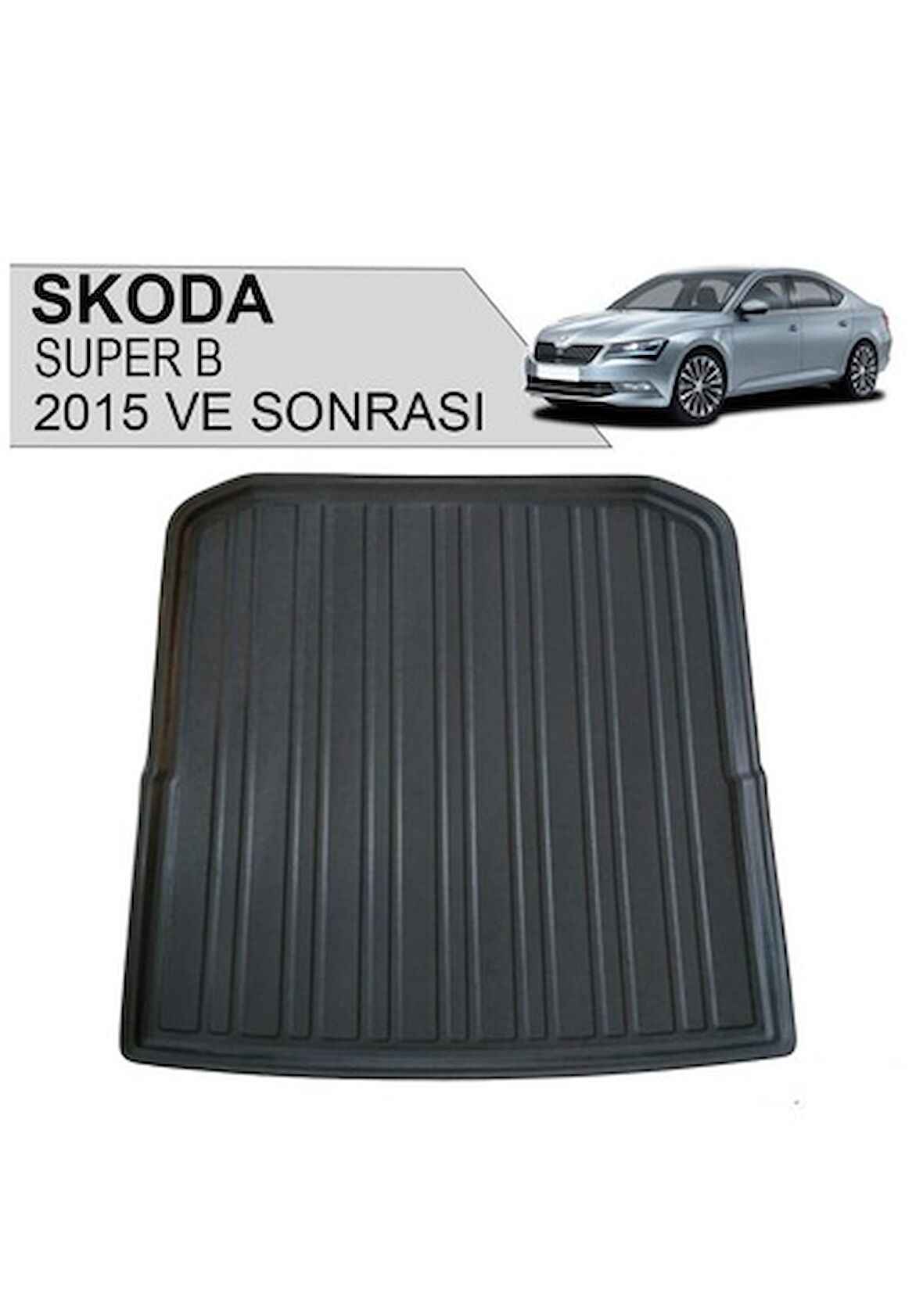 Skoda Superb Bagaj Havuzu 2015 Model ve Sonrası