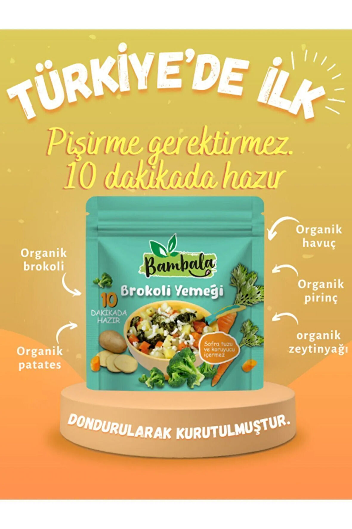 10 Dakika - Dondurularak kurutulmuş Brokoli Yemeği 25g