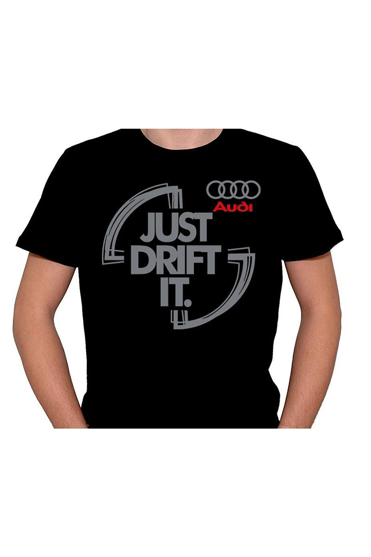 Audi Logo Just Drift It Tişört Unisex T-shirt