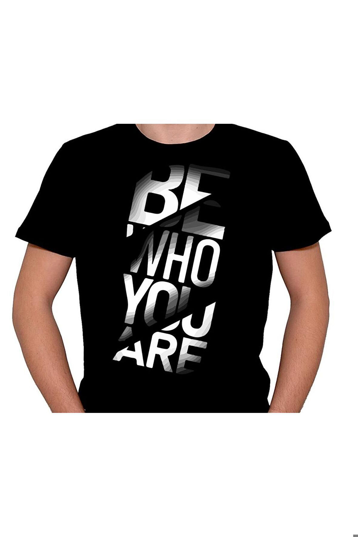 Be Who You Are Olduğun Kişi Ol Tişört Unisex T-shirt