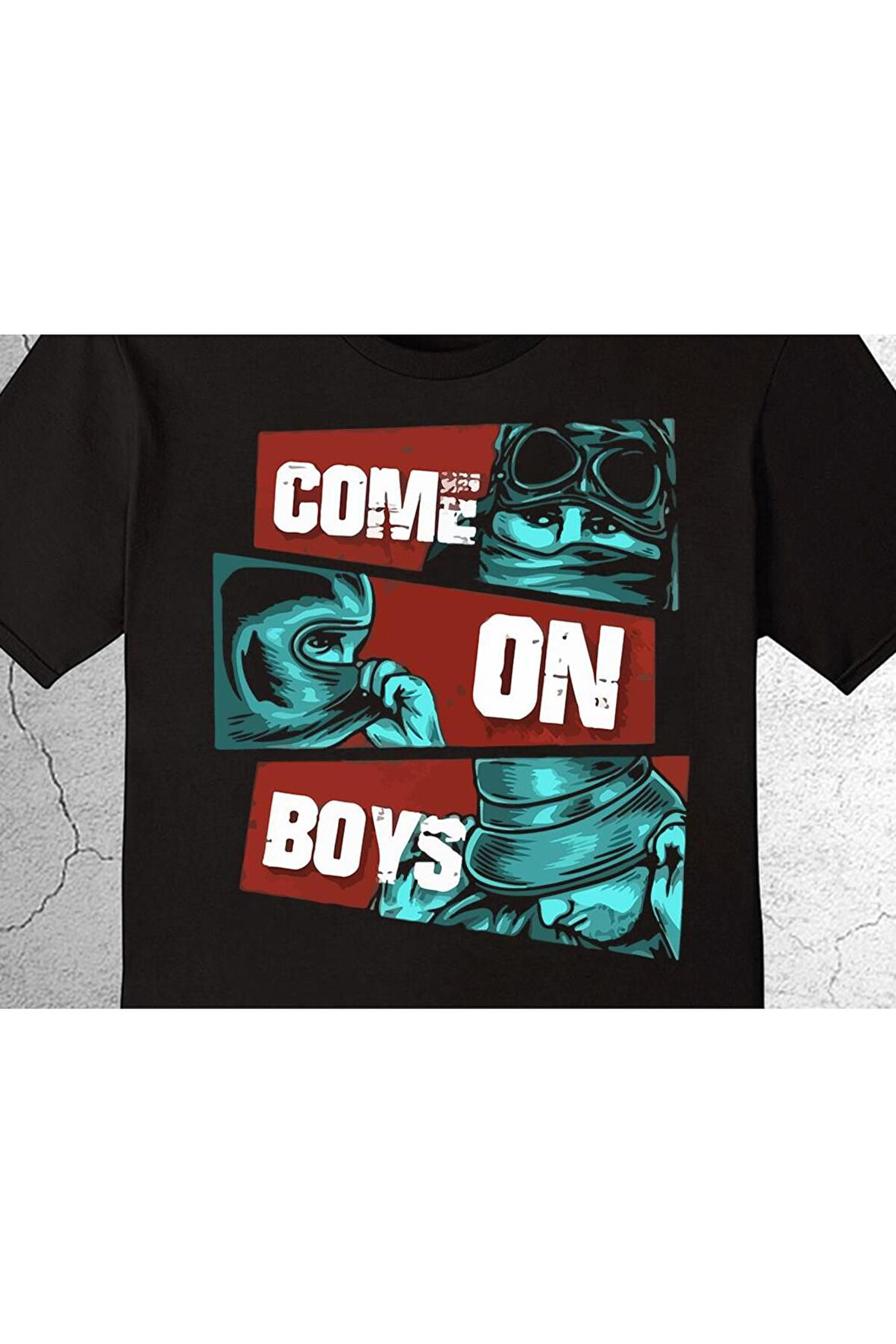 Come On Boys Hadi Çocuklar Tişört Çocuk T-shirt