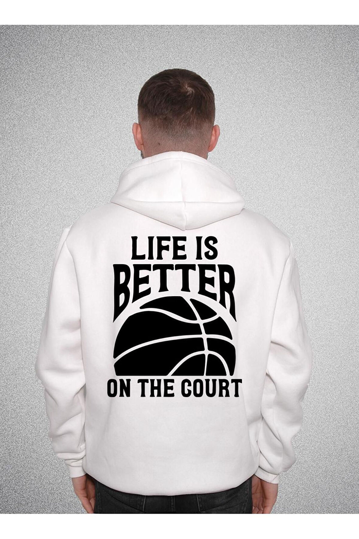 Basketbol Basketball Life Is Better Baller Sweatshirt Unisex Kapüşonlu Hoodie