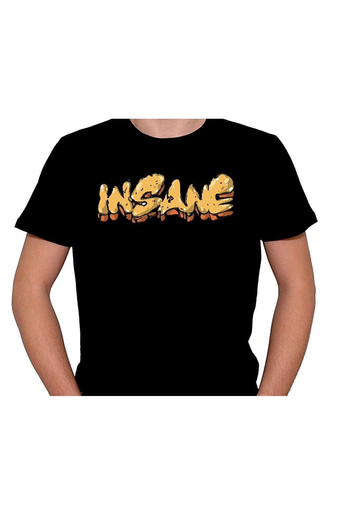 Insane Inanılmaz Tişört Unisex T-shirt