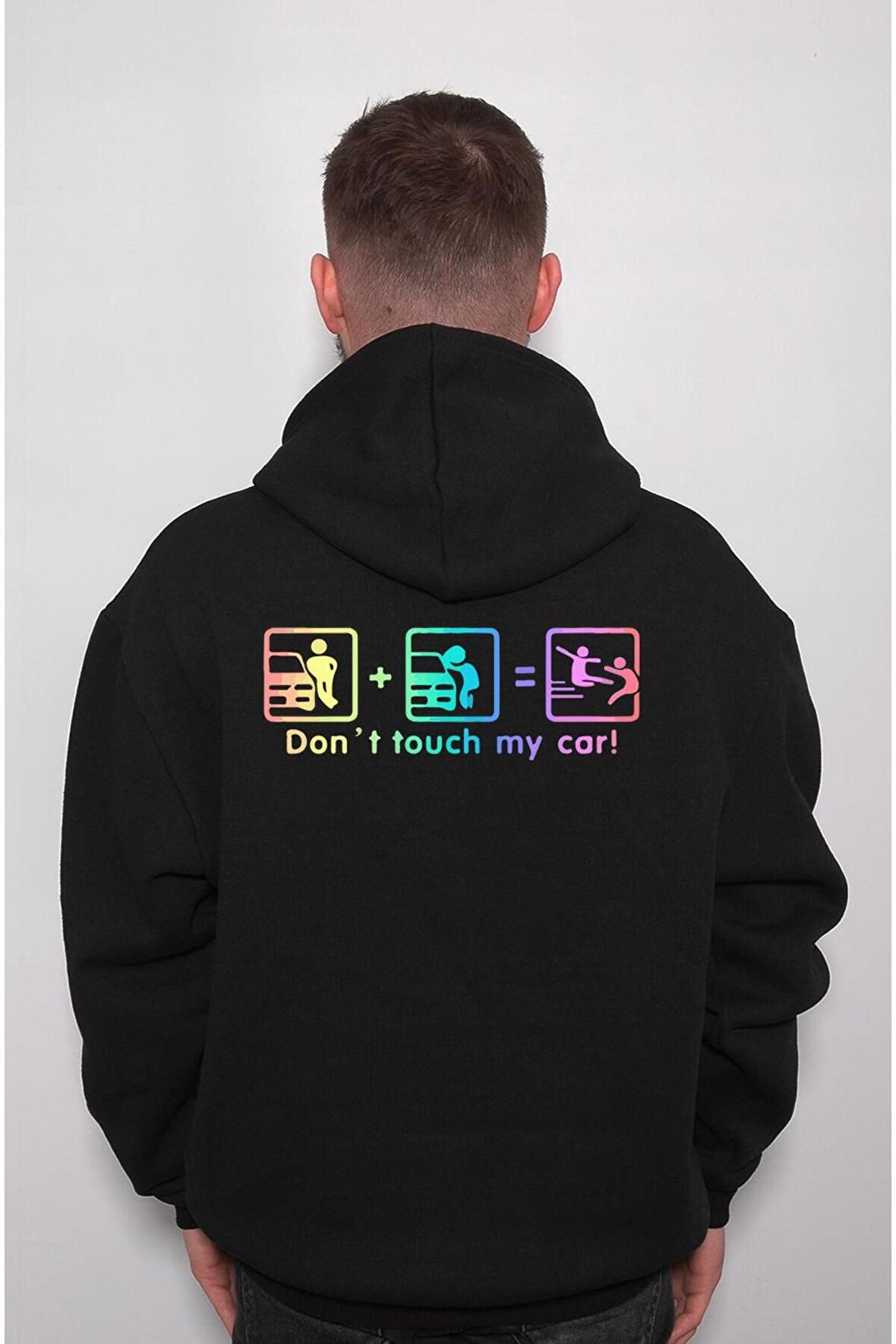 Don't Touch My Car Arabama Dokunma Modifiye Roll Sweatshirt Unisex Kapüşonlu Hoodie