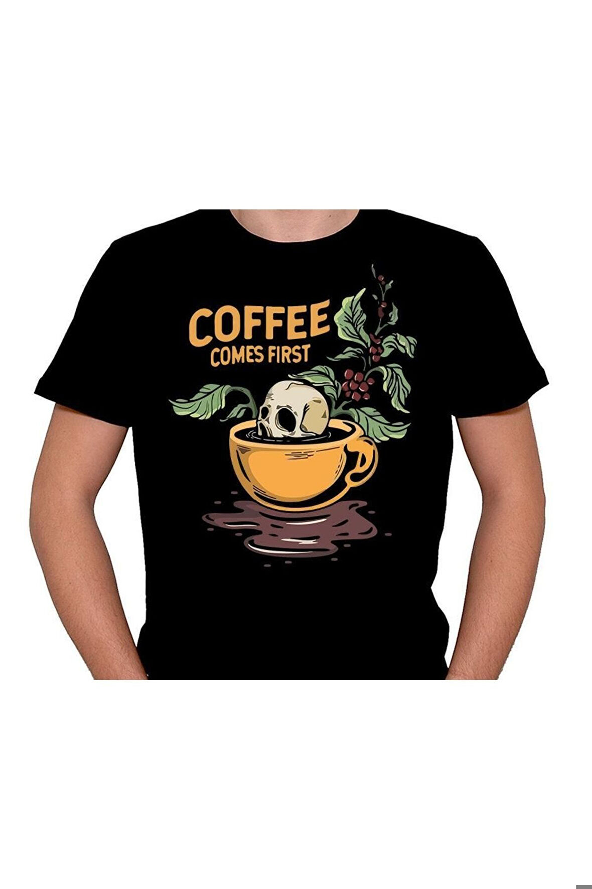 Coffe Comes First Skull Kuru Kafa Tişört Unisex T-shirt