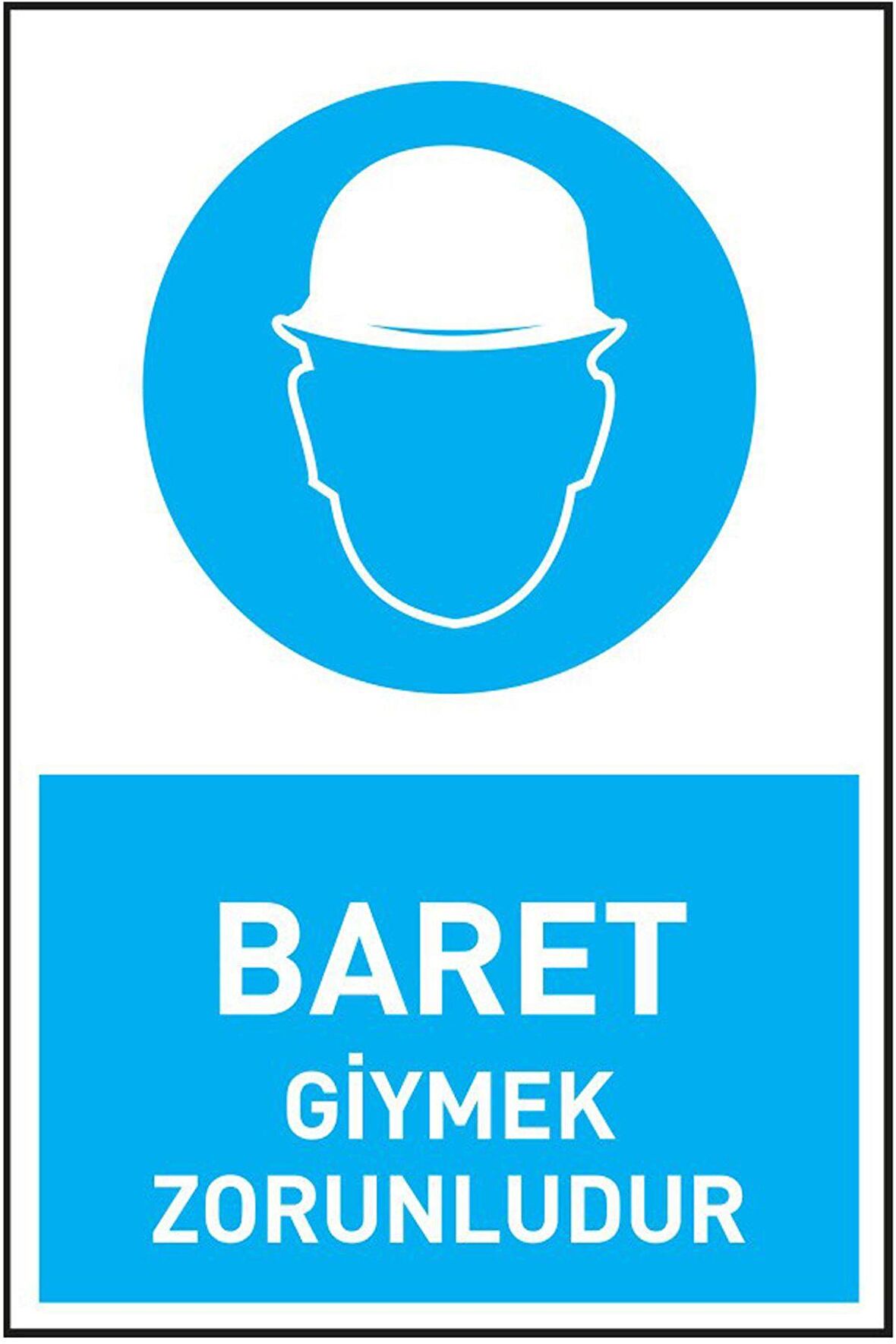 İş Güvenliği Levhası Baret Giymek Zorunludur Uyarı - İşaret Levhası(Bant Hediye)