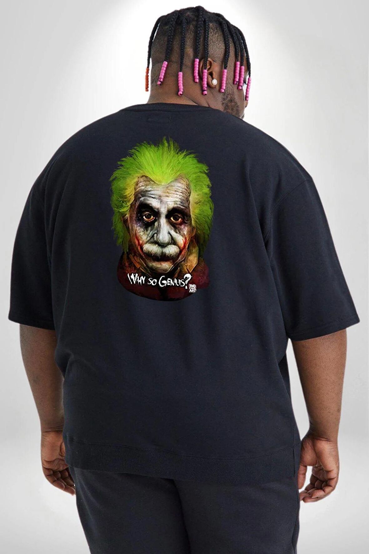 Albert Einstein Joker Why So Genius  Büyük Beden Siyah Tişört Kadın Erkek Ünisex Sırt Baskılı