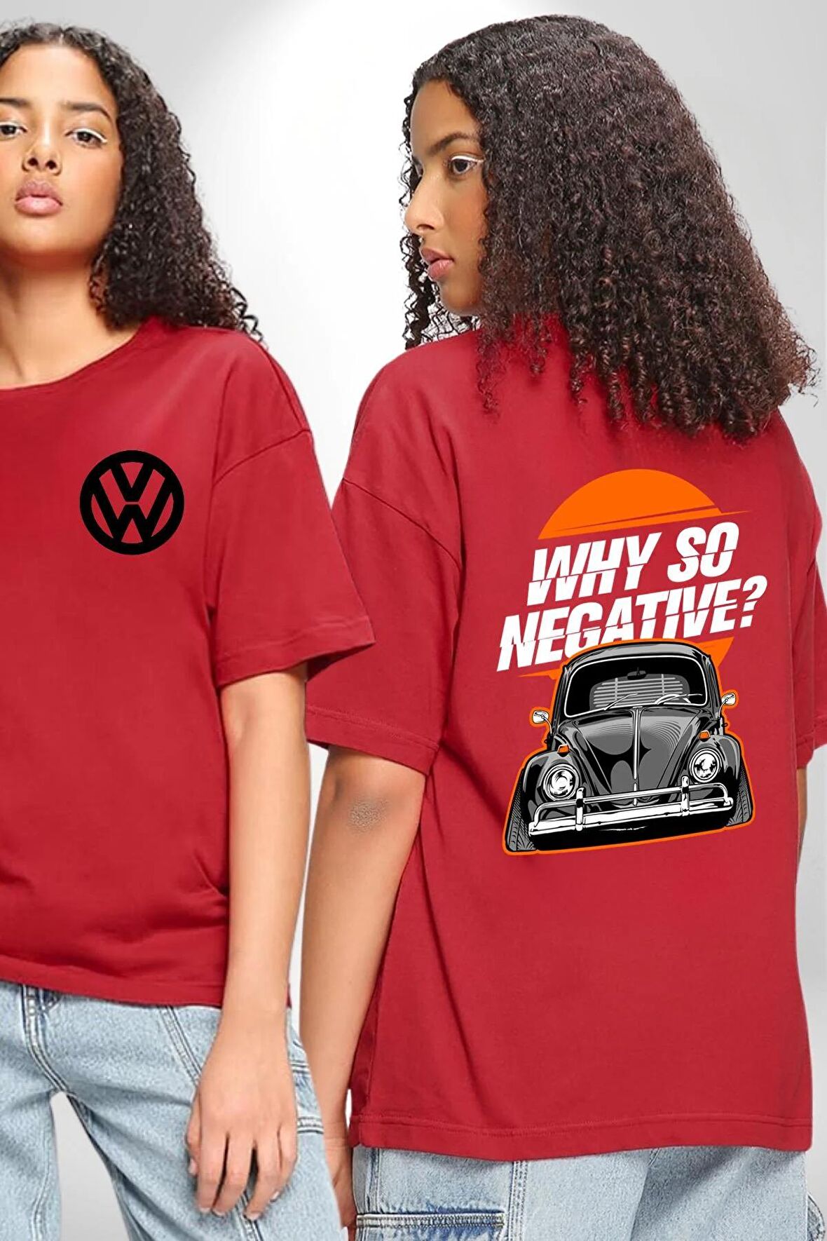 Neden Bu Kadar Negatif Kırmızı Oversize Kadın Erkek Ön ve Sırt Baskılı Tişört