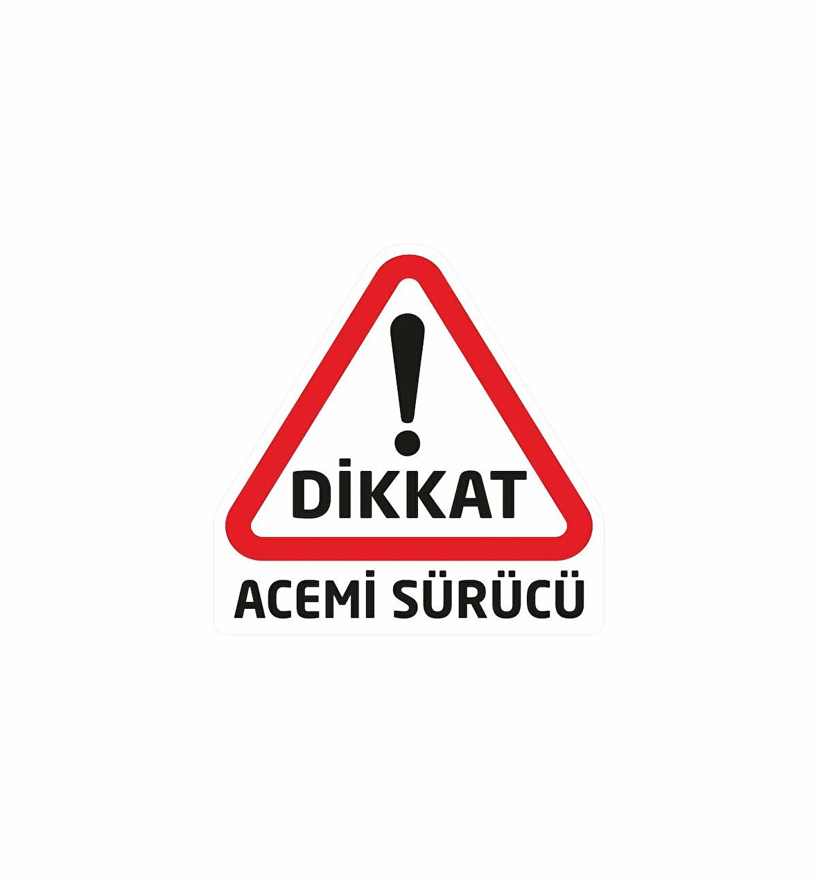 Dikkat Acemi Sürücü Folyo Çıkartma Etiket