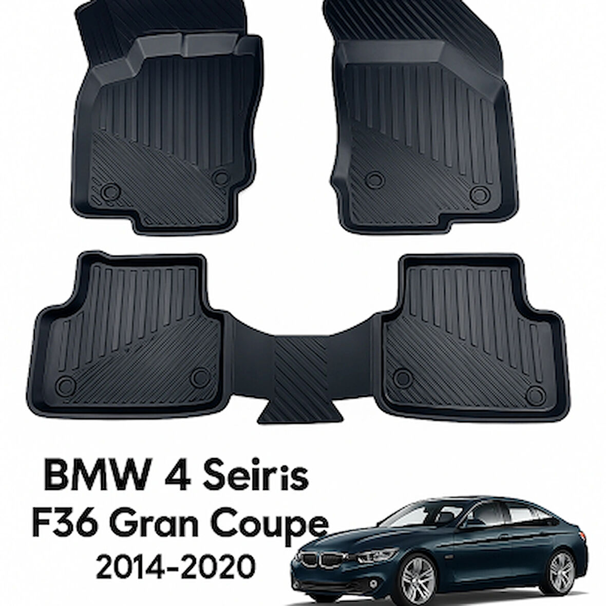 BMW 4 Serisi F36 Gran Coupe 2014–2020 Uyumlu 3D Kauçuk Oto Paspas
