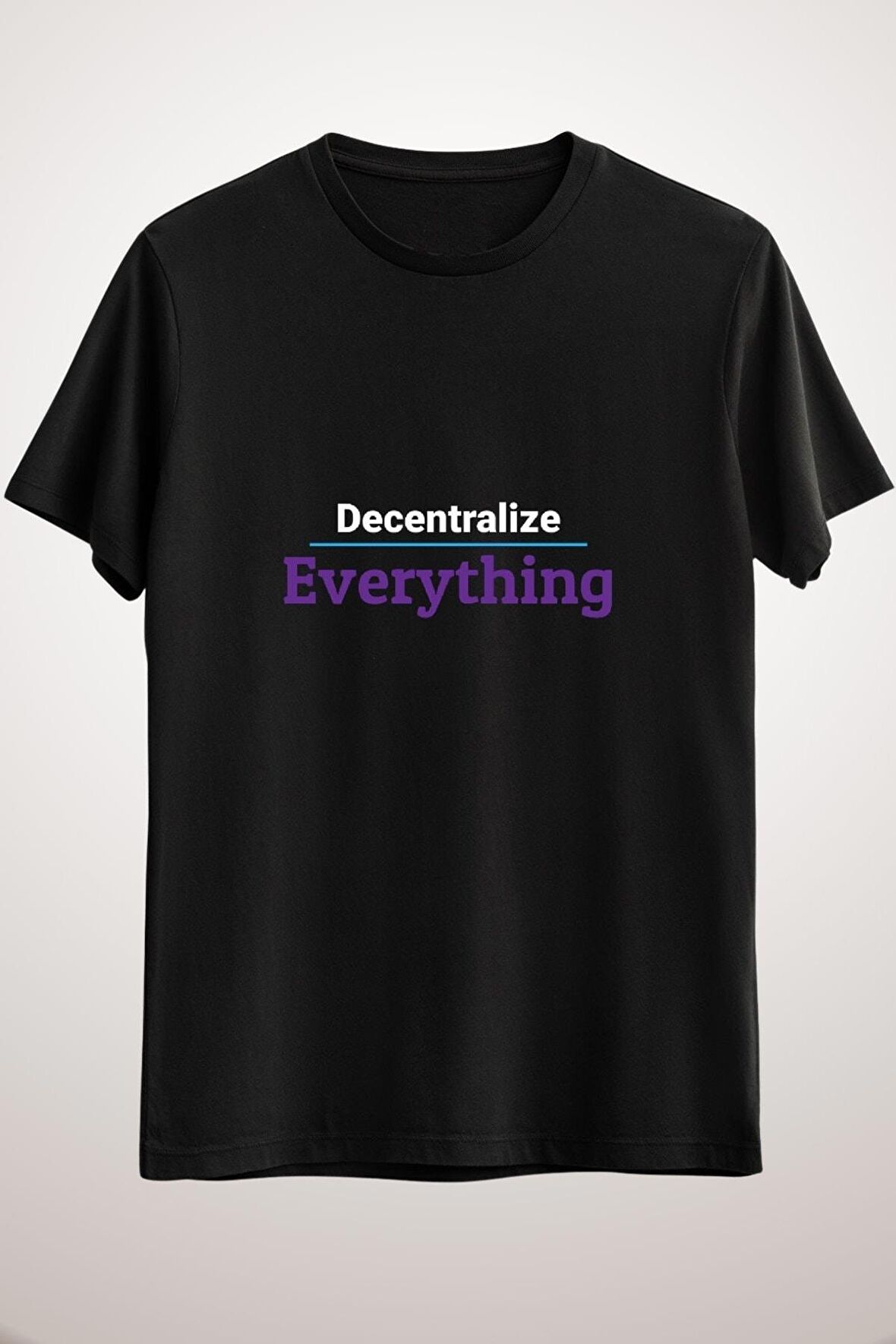 Unisex Siyah Decentralize Everything Classic T-shirt