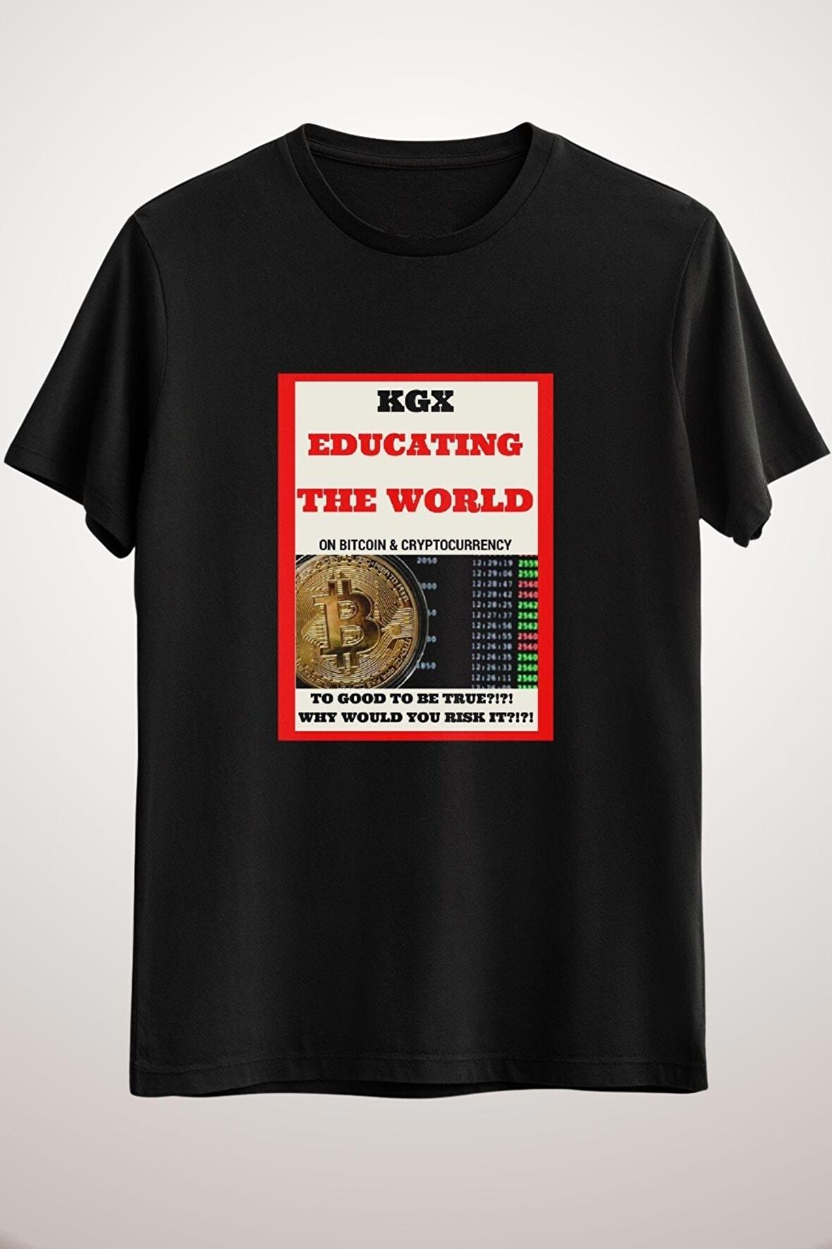 Unisex Siyah Kgx Educate The World On Bitcoin Classic T-shirt
