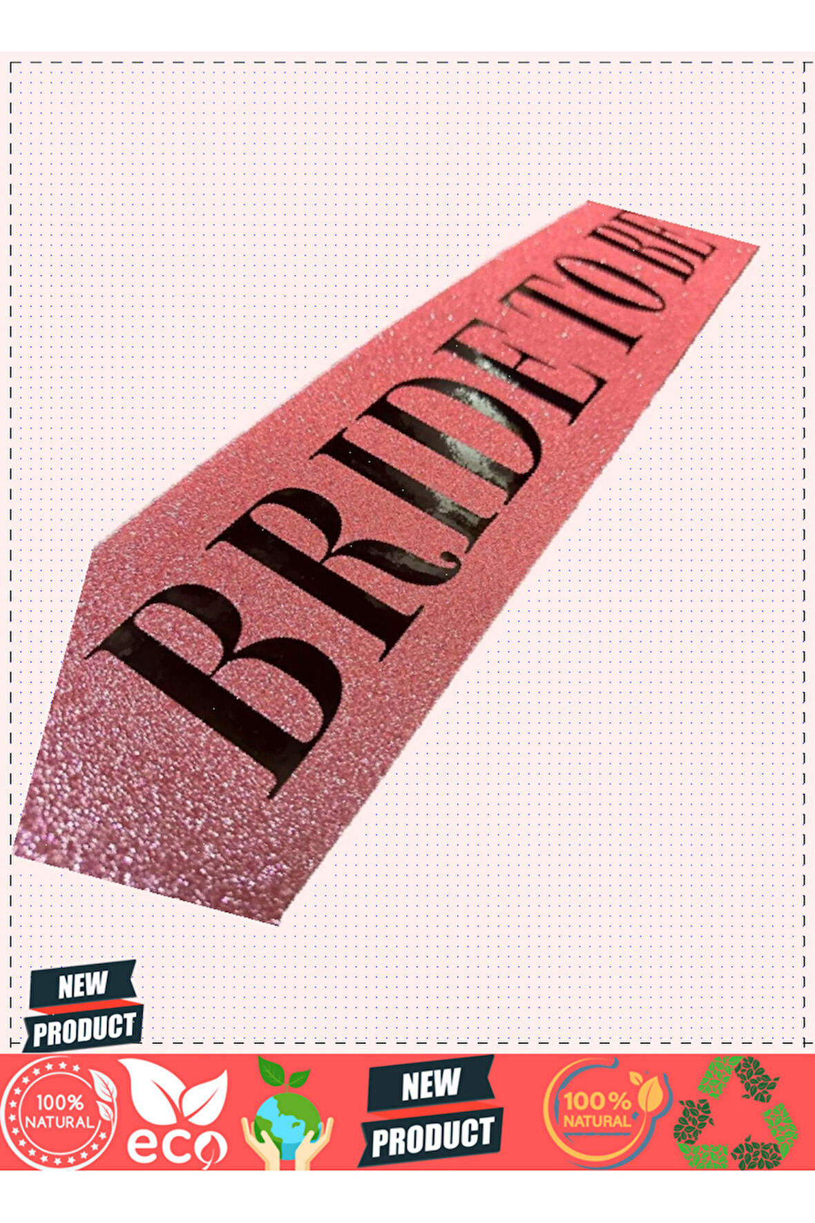 Pembe Üzeri Siyah Kalın Bride To Be Yazılı Simli Işıltılı Kuşak Kemer 10x80cm Kız Erkek Çocuk