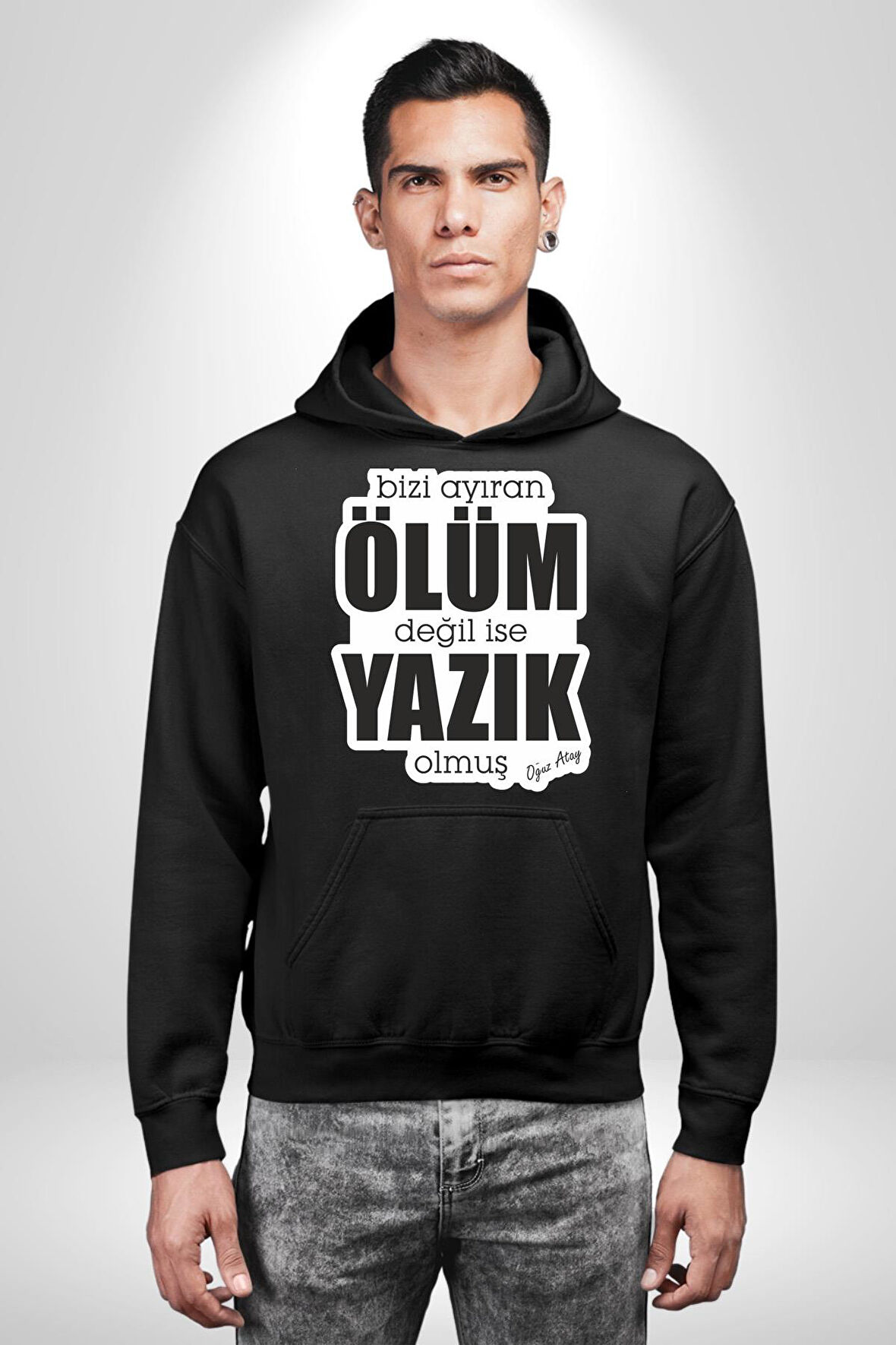 Bizi Ayıran Ölüm Değilse Yazık Olmuş Yazılı Kadın Erkek  Siyah Kapüşonlu Sweatshirt Hoodie