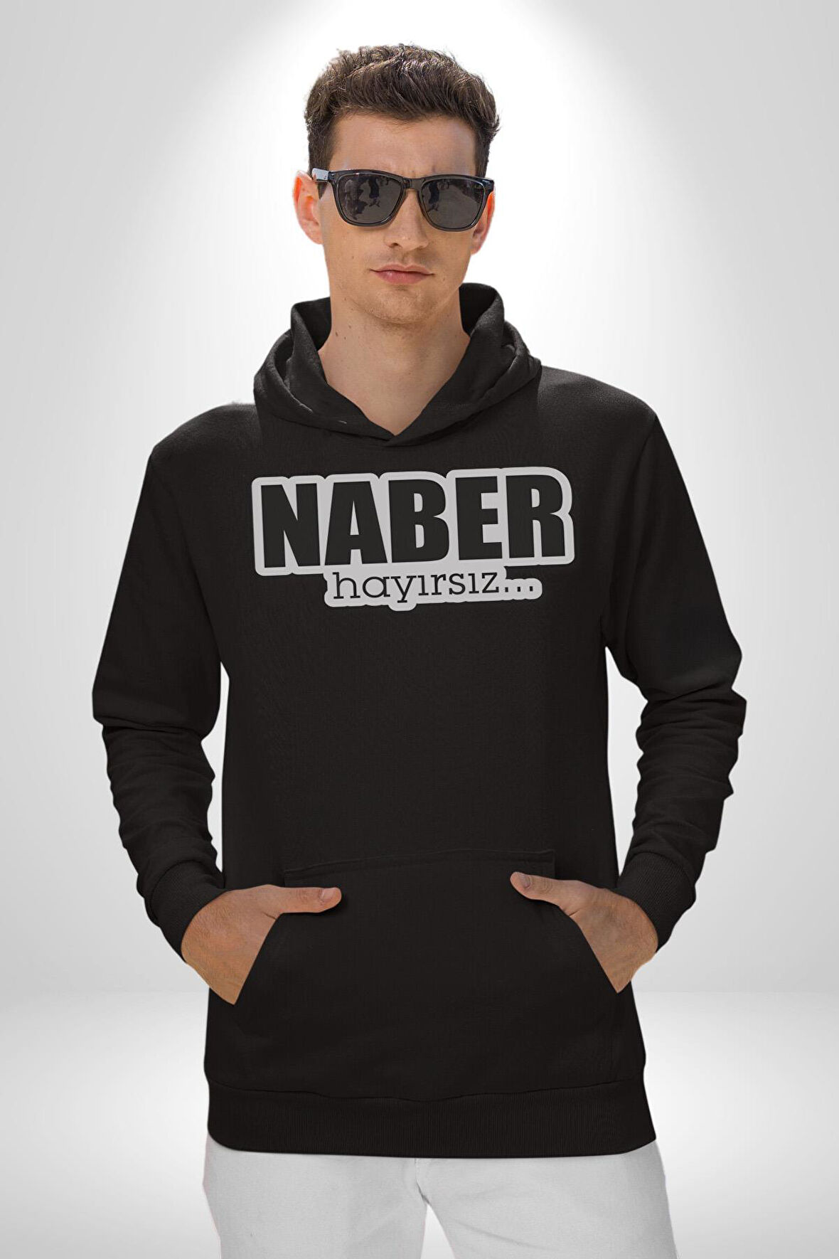 Naber Hayırsız… Yazılı Kadın Erkek  Siyah Kapüşonlu Sweatshirt Hoodie