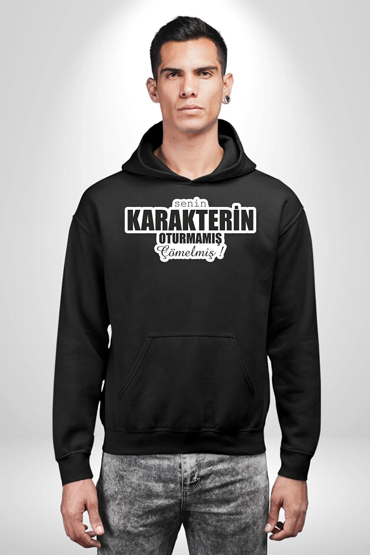 Senin Karakterin Oturmamış Çömelmiş Yazılı Kadın Erkek  Siyah Kapüşonlu Sweatshirt Hoodie
