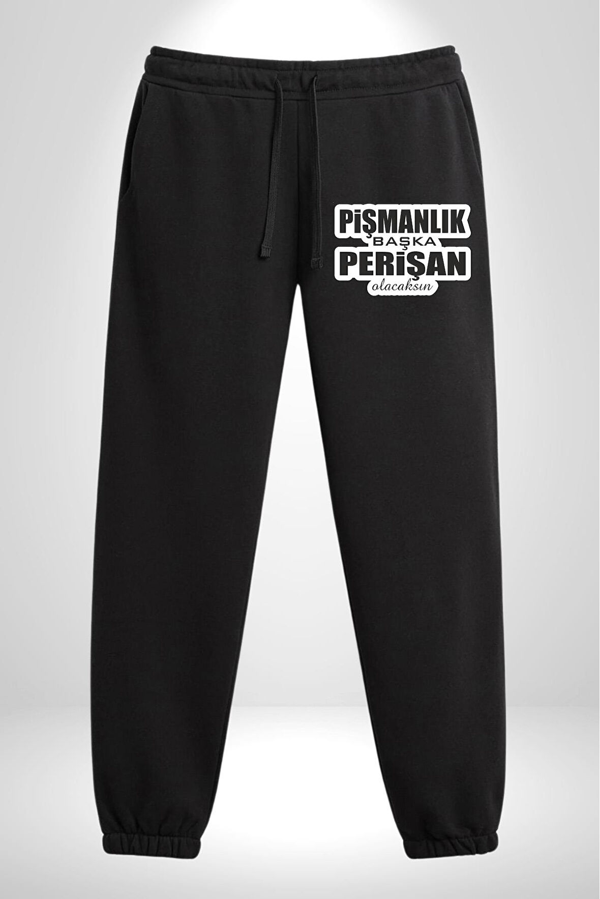 Pişmanlık Başka Perişan Olacaksın Yazılı 3 İplik Erkek Baskılı Siyah Eşofman Altı
