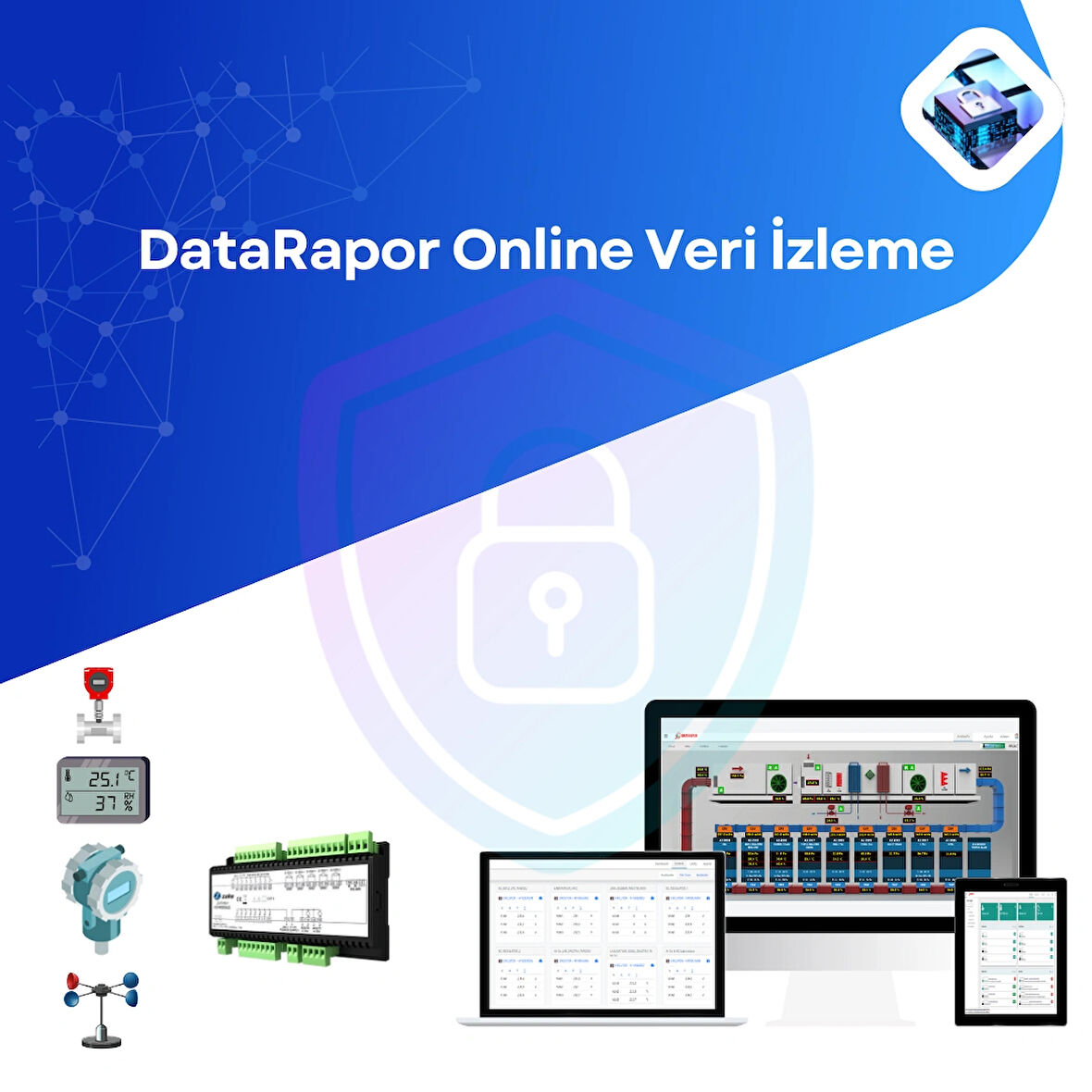 Datarapor On-Line Veri Izleme -Web Scada - Enerji- Proses-Üretim Veri Toplama- Bakım Yönetimi-Fabrika Sensör Izleme-Datalogger